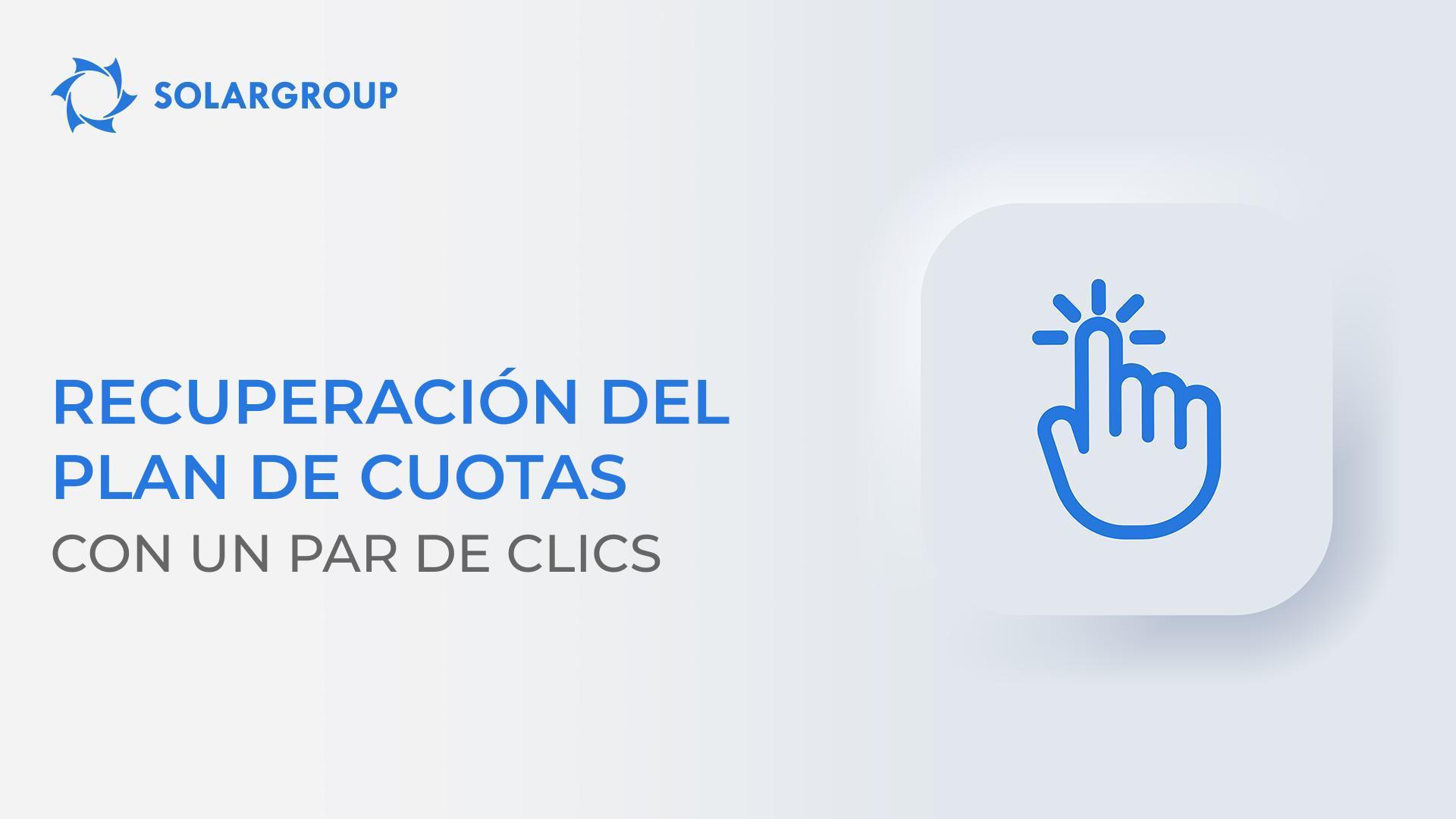 Recupere el plan de cuotas antes del 28 de febrero con un par de clics