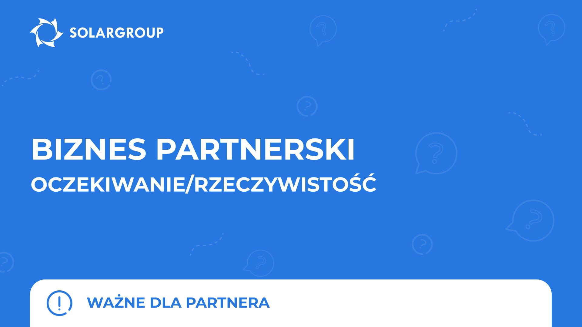 Z jakim stereotypem dotyczącym biznesu partnerskiego spotykałeś się? | Ważne dla partnera