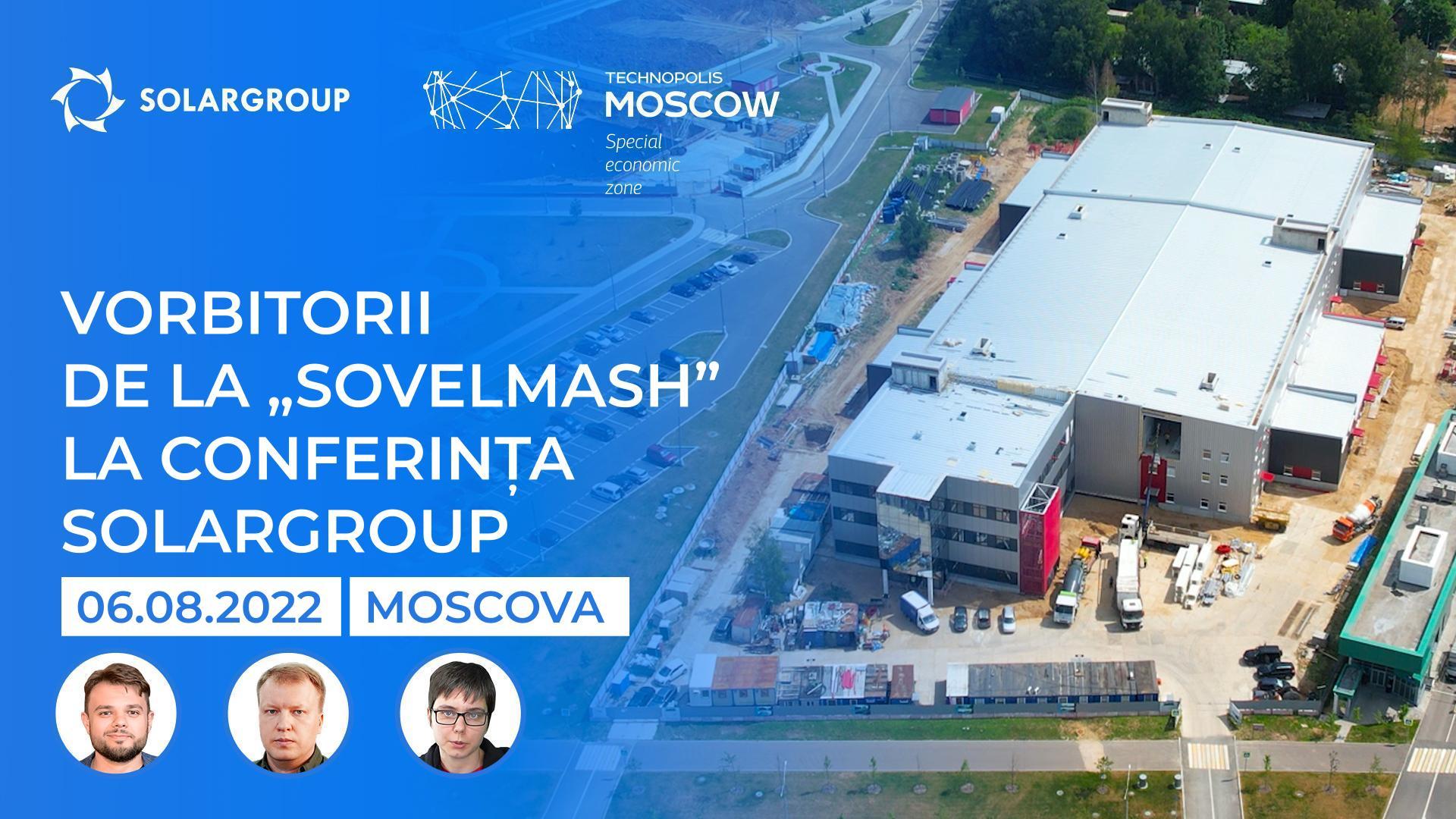 Vorbitorii de la „Sovelmash” la conferința SOLARGROUP