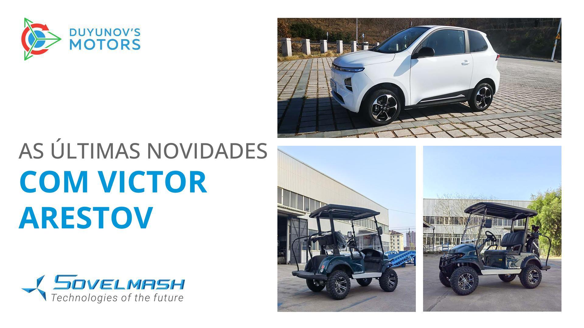 Novidades sobre os veículos desenvolvidos com a tecnologia "Slavyanka" com Victor Arestov