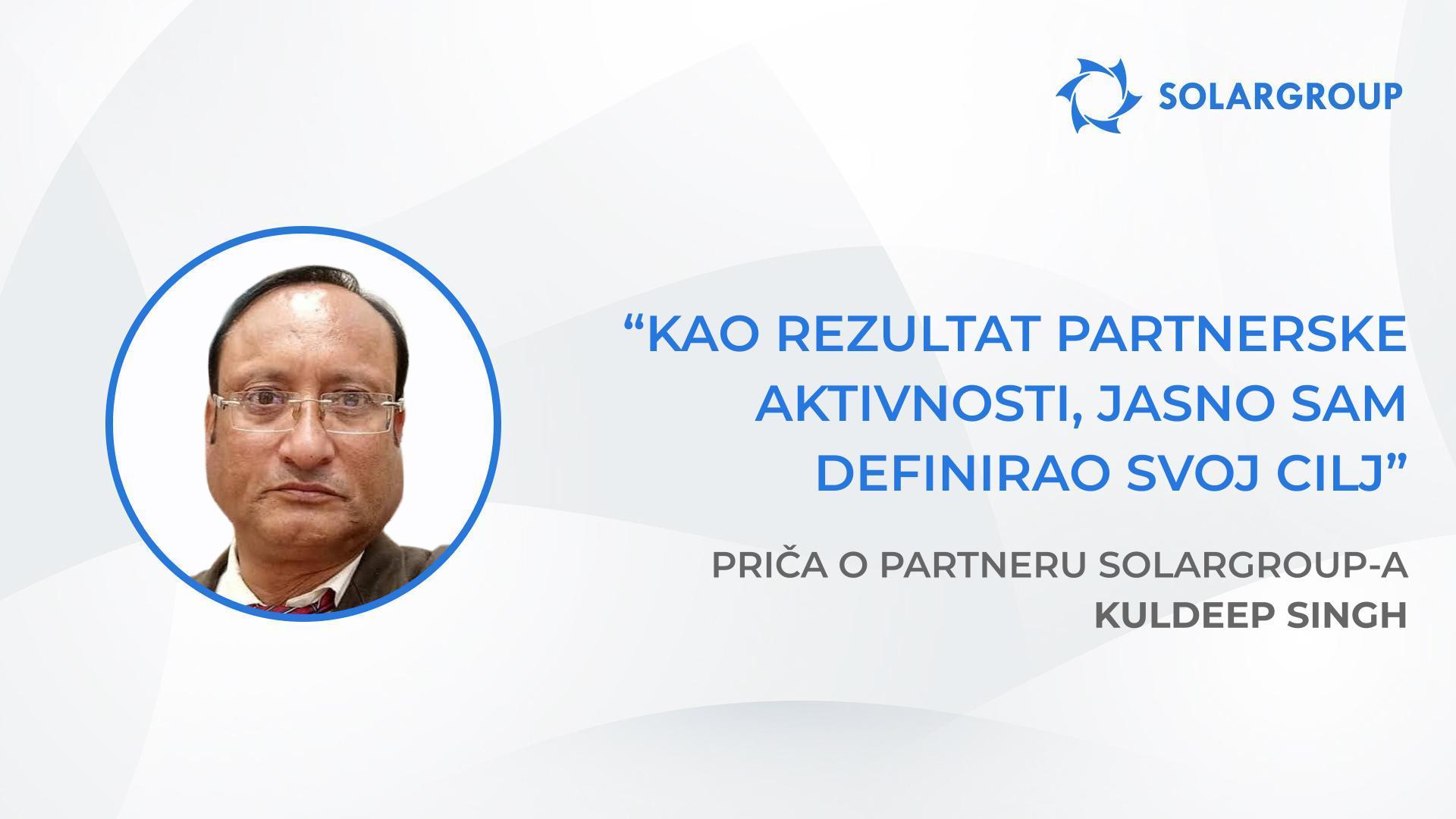 Morate biti potpuno sigurni u svoju tvrtku | Priča partnera SOLARGROUP-a - Kuldeep Singh