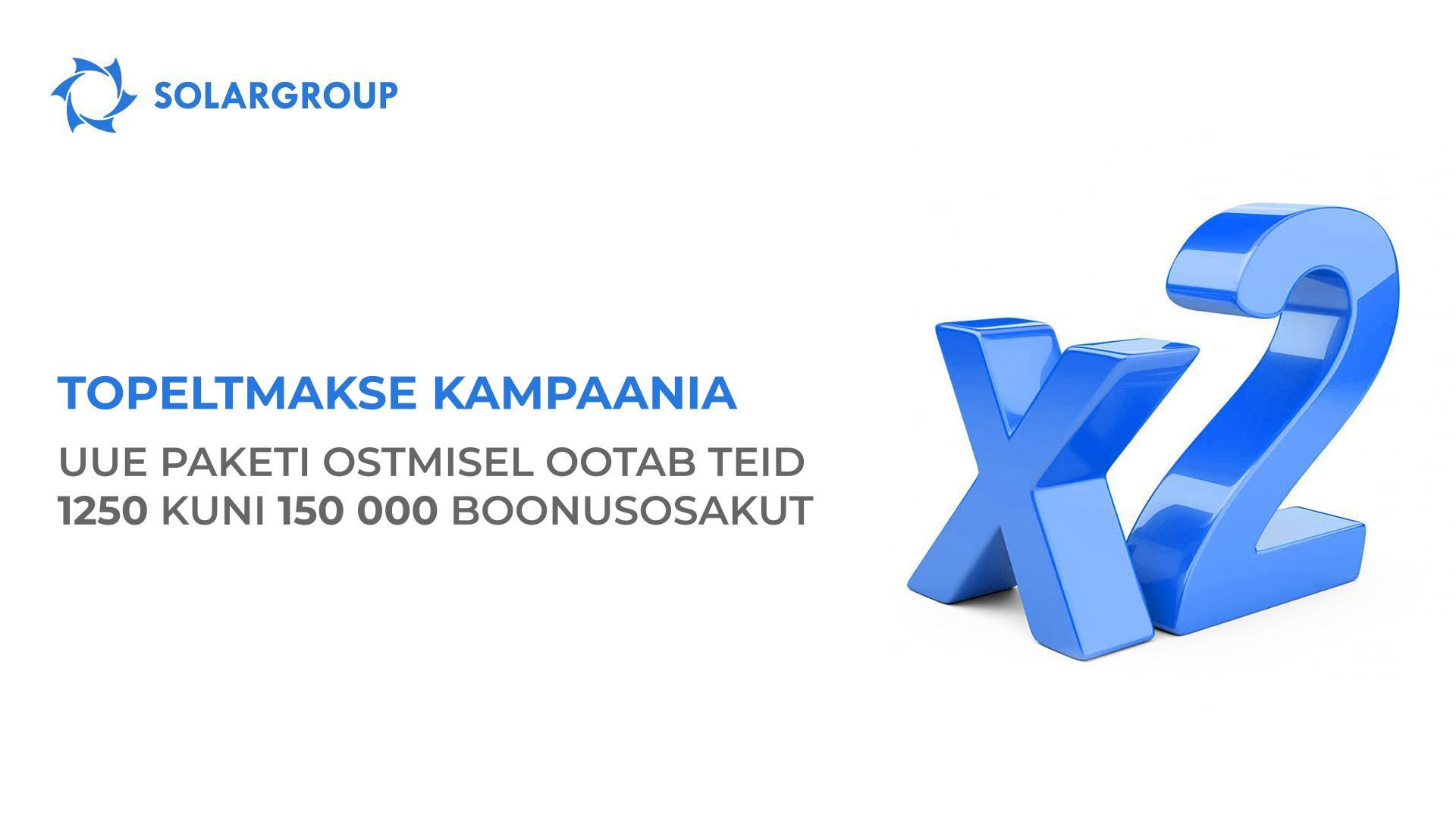"Topeltmakse" kampaania: uue paketi ostmisel ootab teid 1250 kuni 150 000 boonusosakut