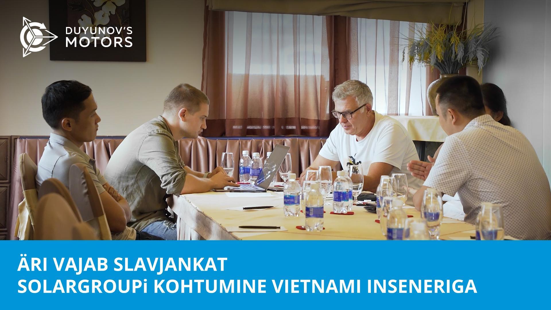 Vietnami äri ja Slavjanka tehnoloogia