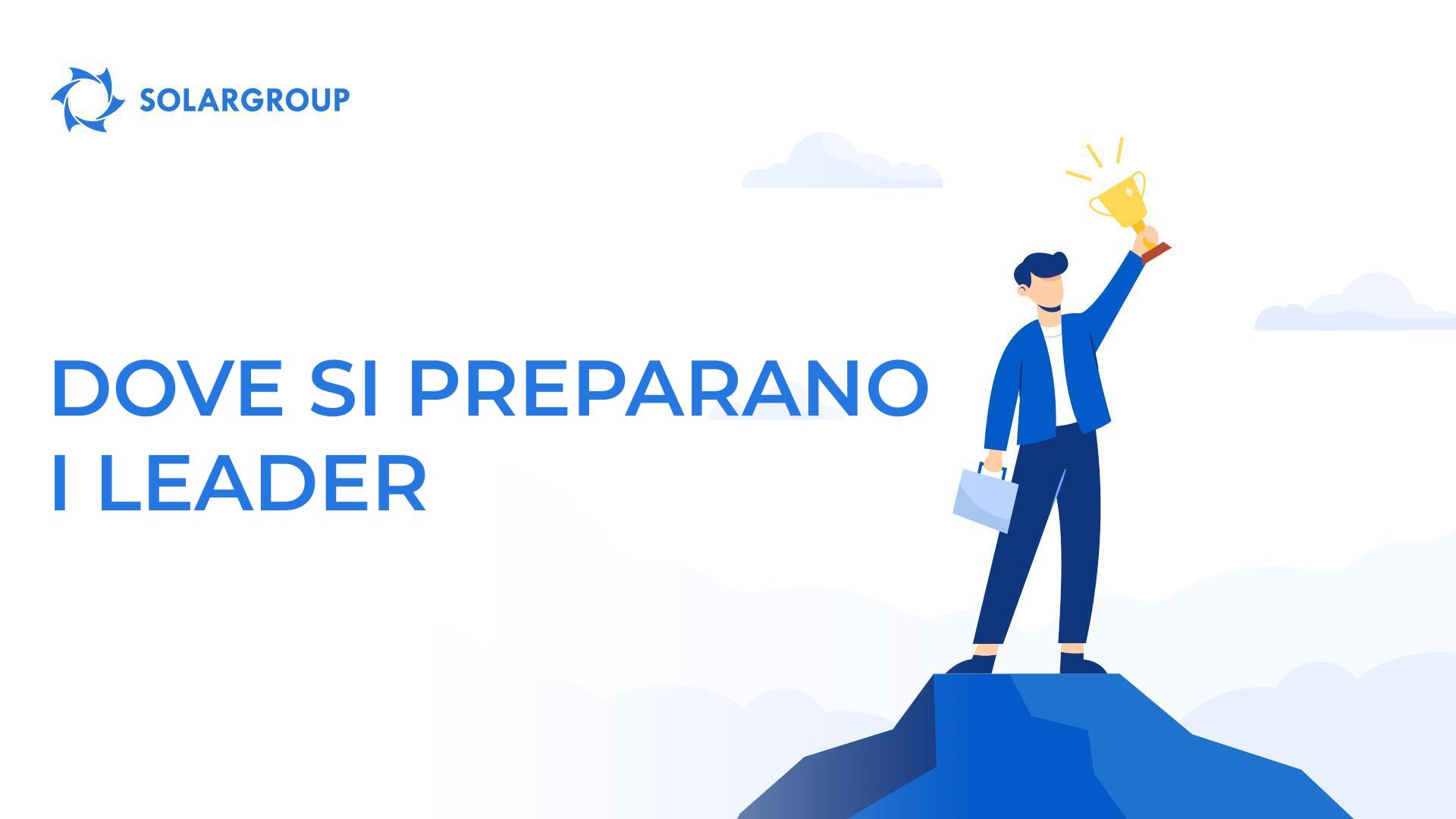 Dove si preparano i leader