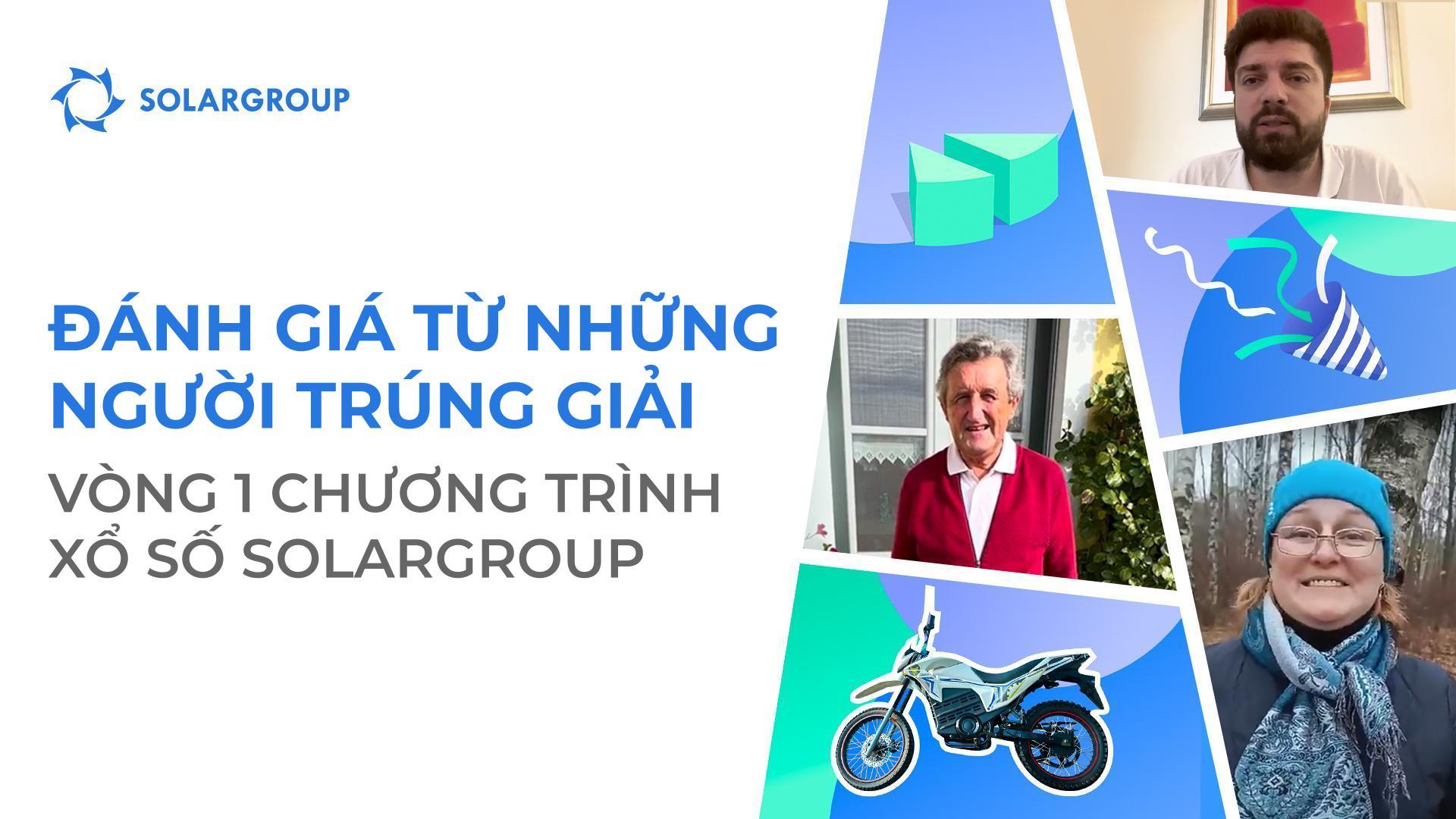 "Cuối cùng tôi cũng may mắn!" - cảm xúc sau khi trúng xổ số SOLARGROUP
