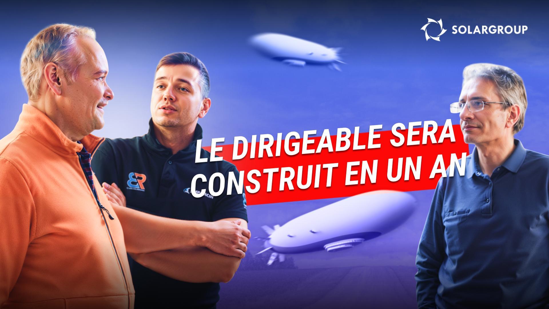Quinze développeurs ont décidé du sort des dirigeables : à quoi ressemblera l'aéronef dans un an