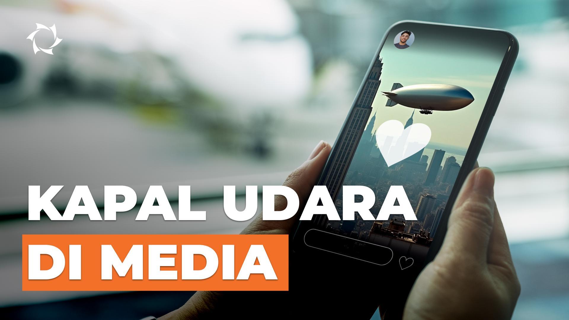 Kapal udara dalam periklanan dan media: opsi nonkonvensional untuk bisnis