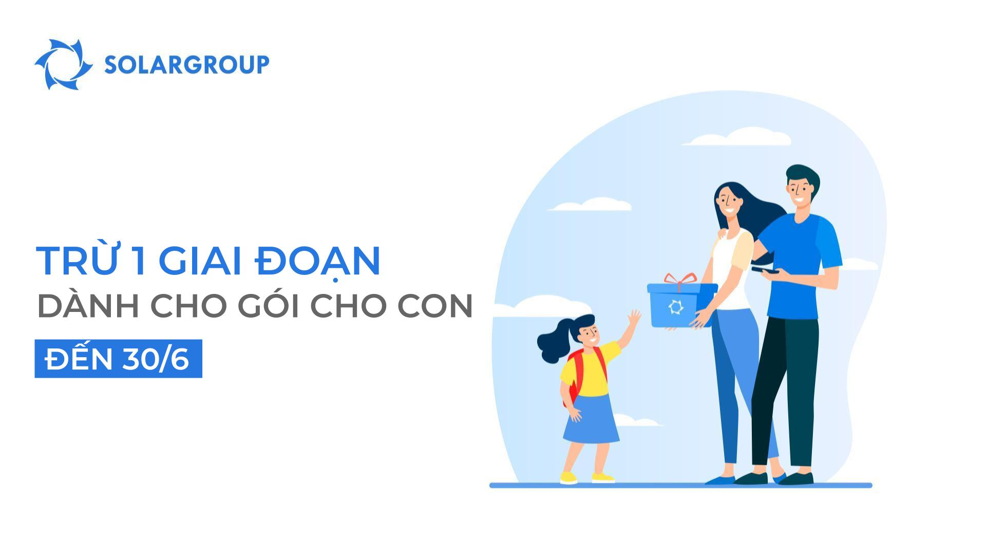 Ưu đãi mới cho gói cho con: trừ 1 giai đoạn