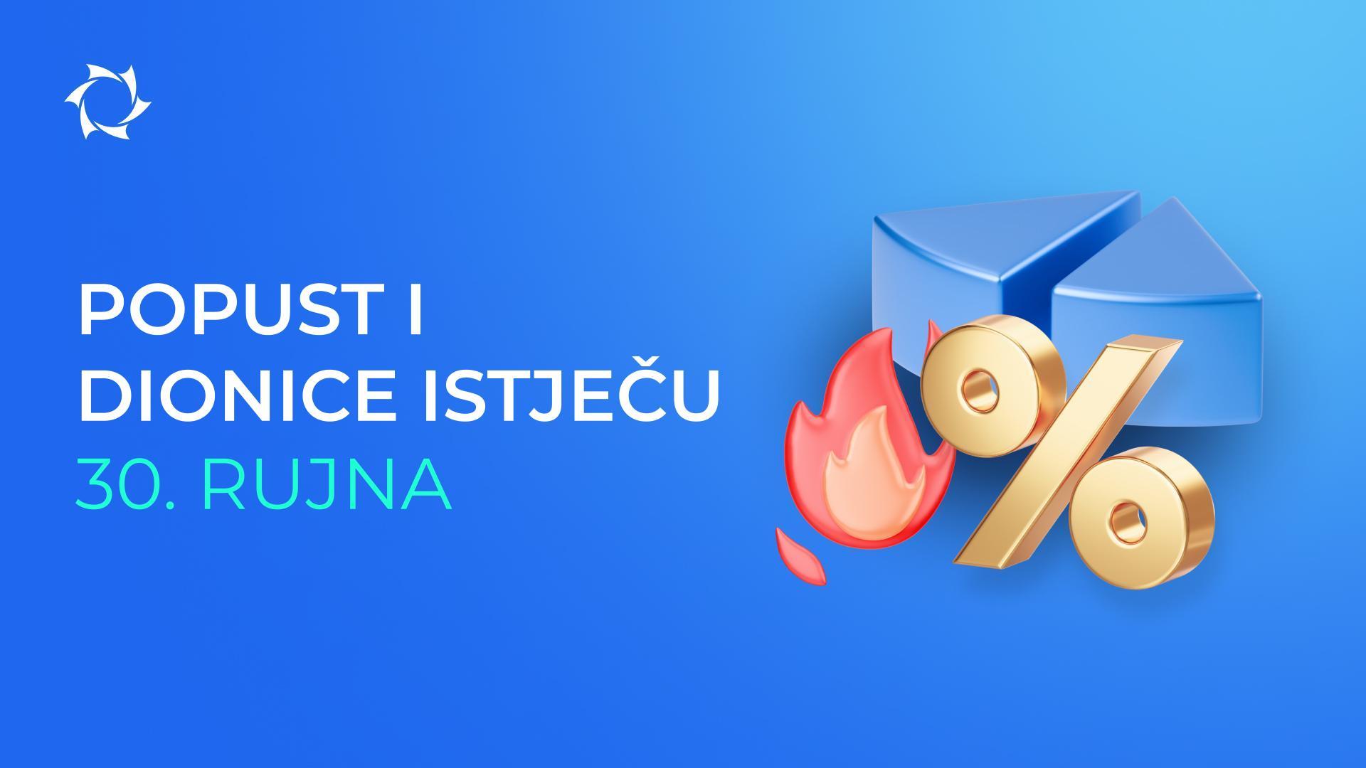 Iskoristite posebne uvjete za ulaganje!