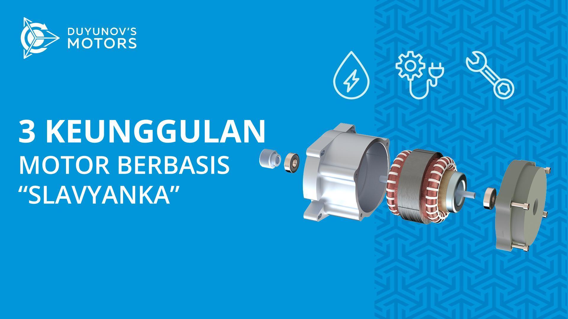 3 keunggulan motor berbasis "Slavyanka"