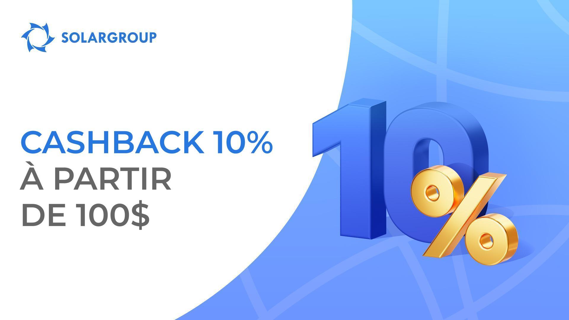 Recevez 10$ de cashback pour chaque tranche de paiement de 100$ lors de l'achat d'un nouveau pack