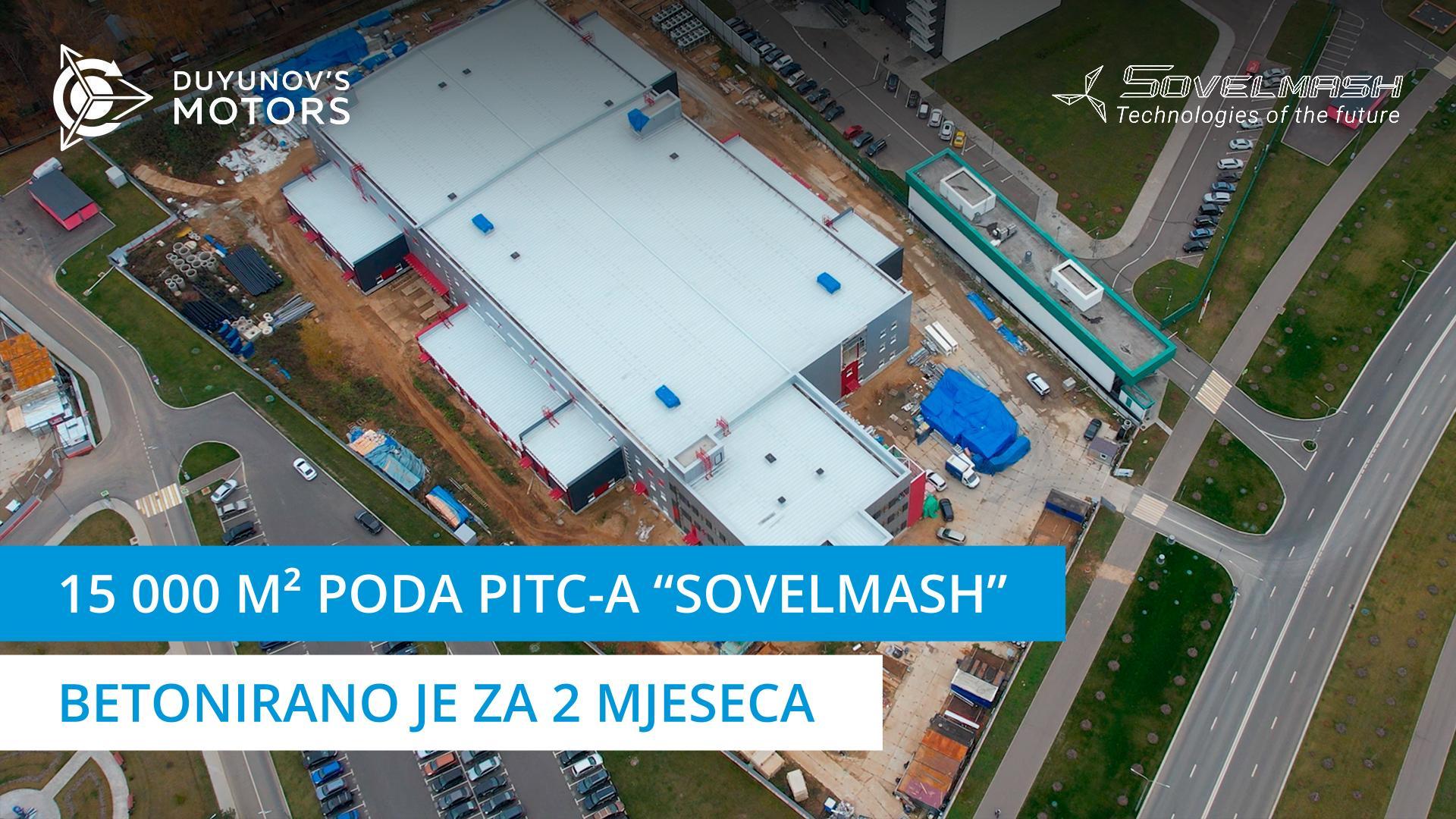 Izgradnja PITC-a "Sovelmash" u brojkama: 15 000 m2 poda betonirano je za 2 mjeseca