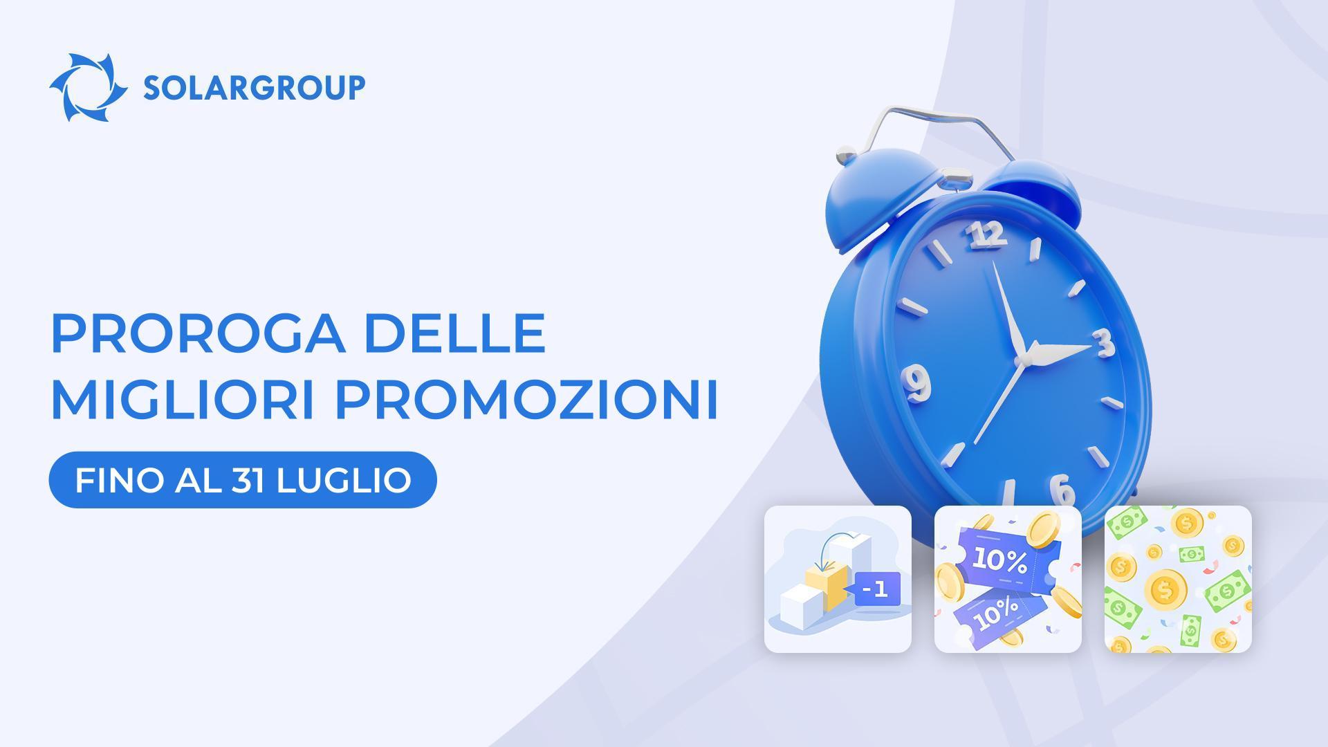 Le migliori promozioni prorogate fino al 31 luglio