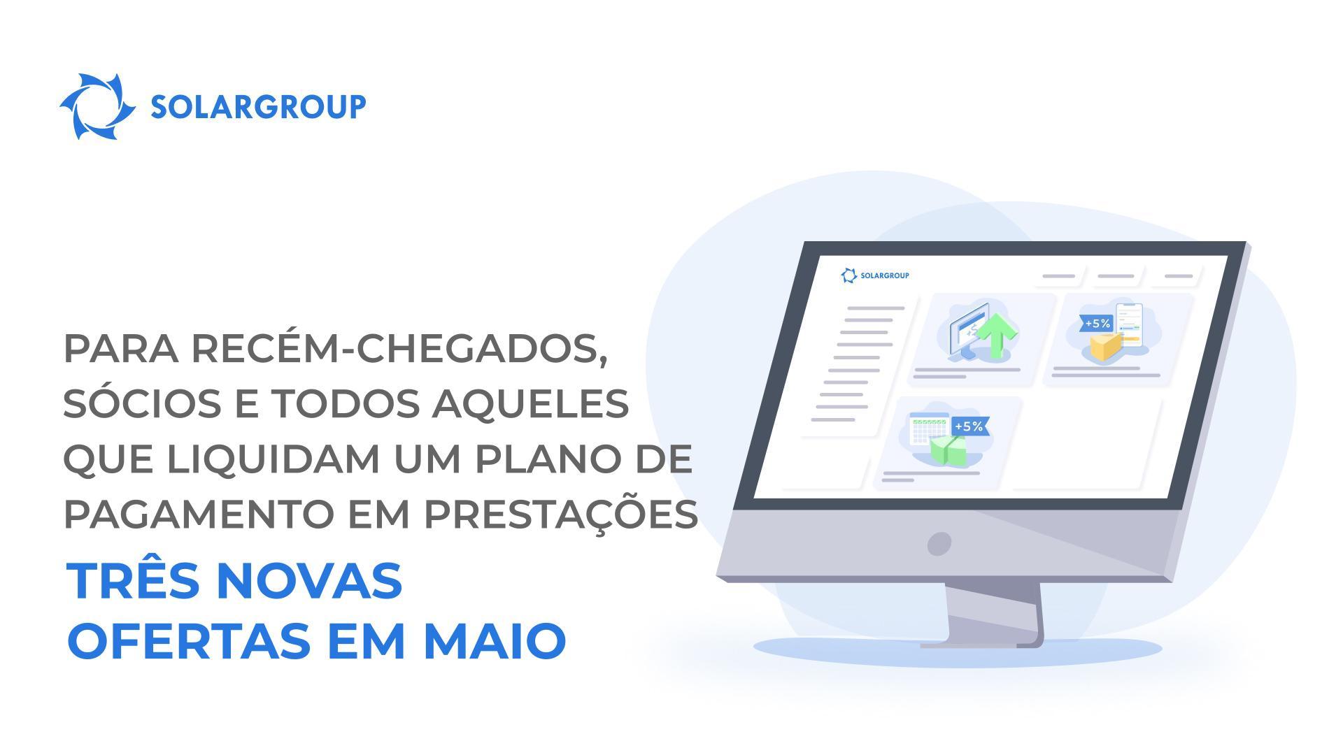 Para recém-chegados, sócios e todos aqueles que se encontram a liquidar um plano de pagamento em prestações: três novas ofertas em maio