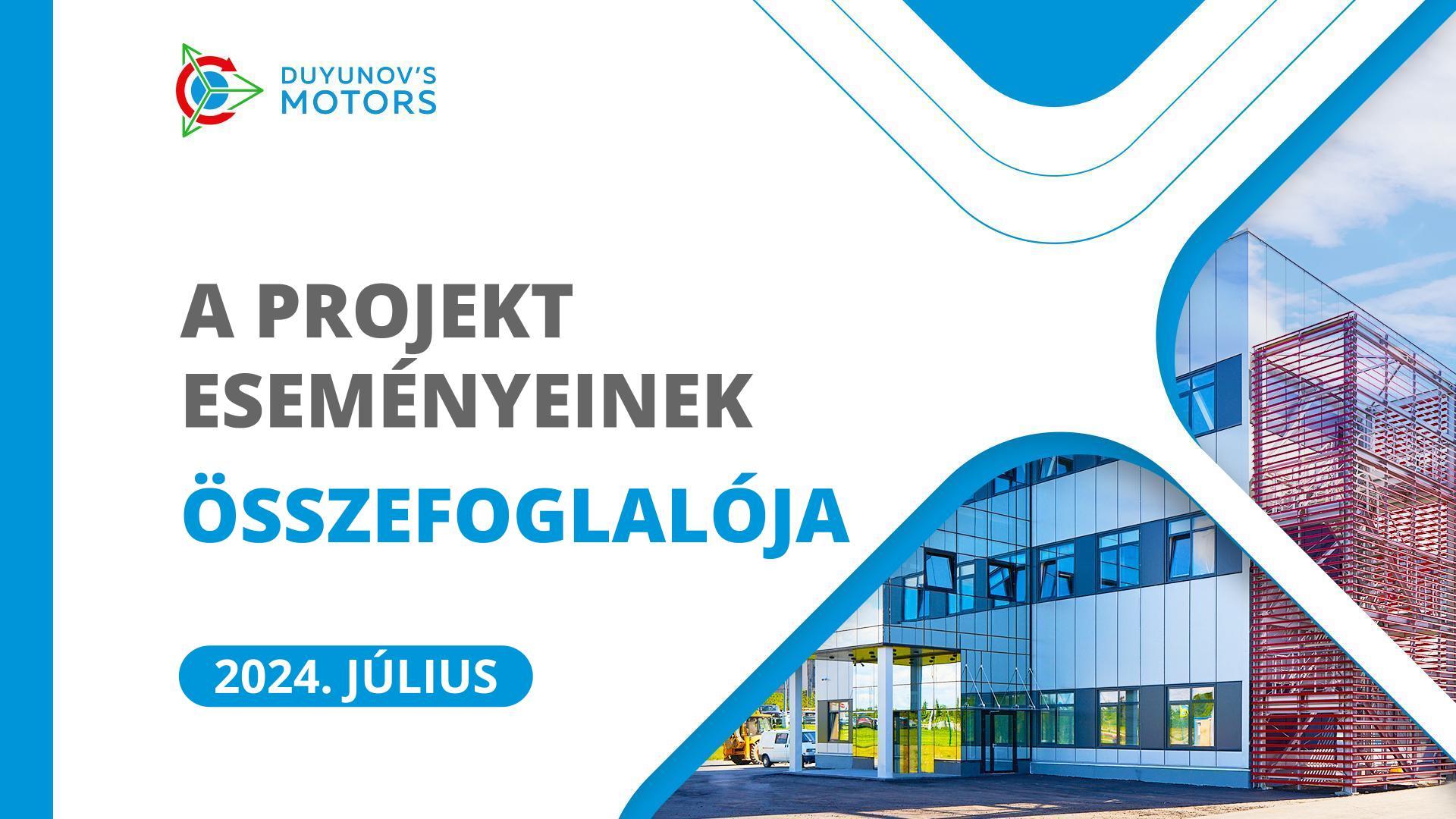 A projekt kulcsfontosságú eseményei júliusban