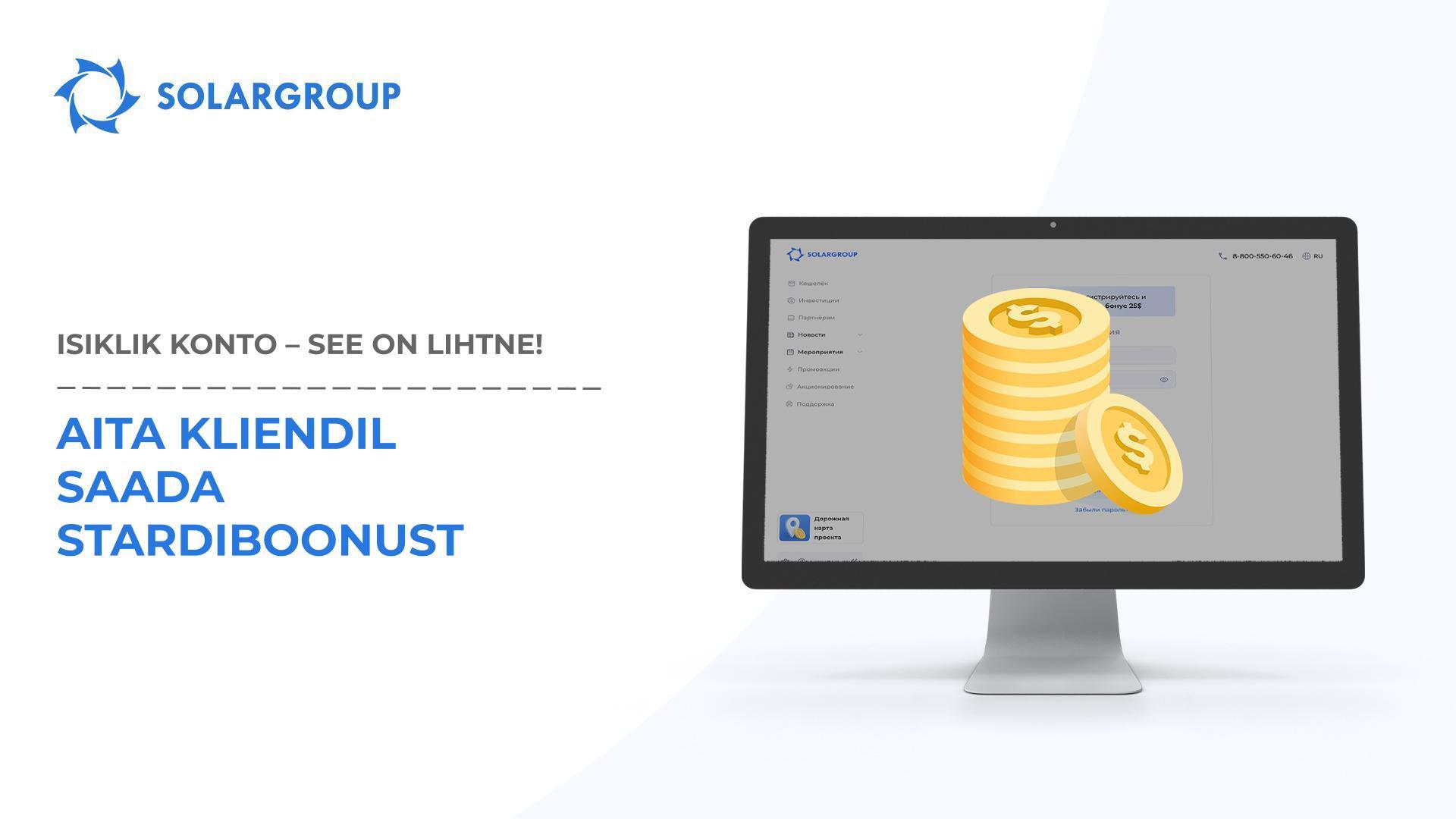 Aidake oma kliendil saada stardiboonust | Isiklik konto – see on lihtne!