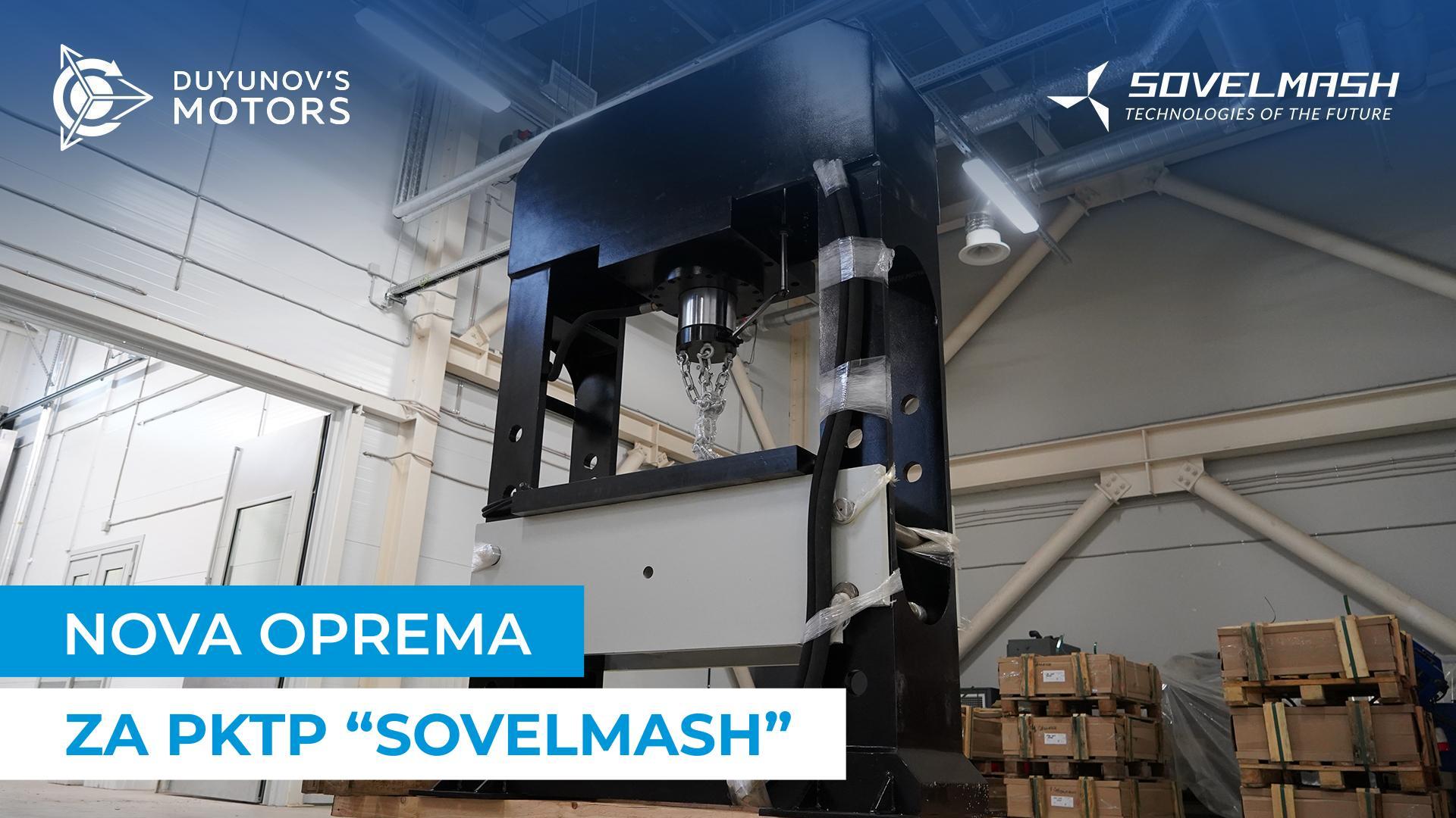 V "Sovelmash" sta bili dostavljeni hidravlična stiskalnica in stružnica