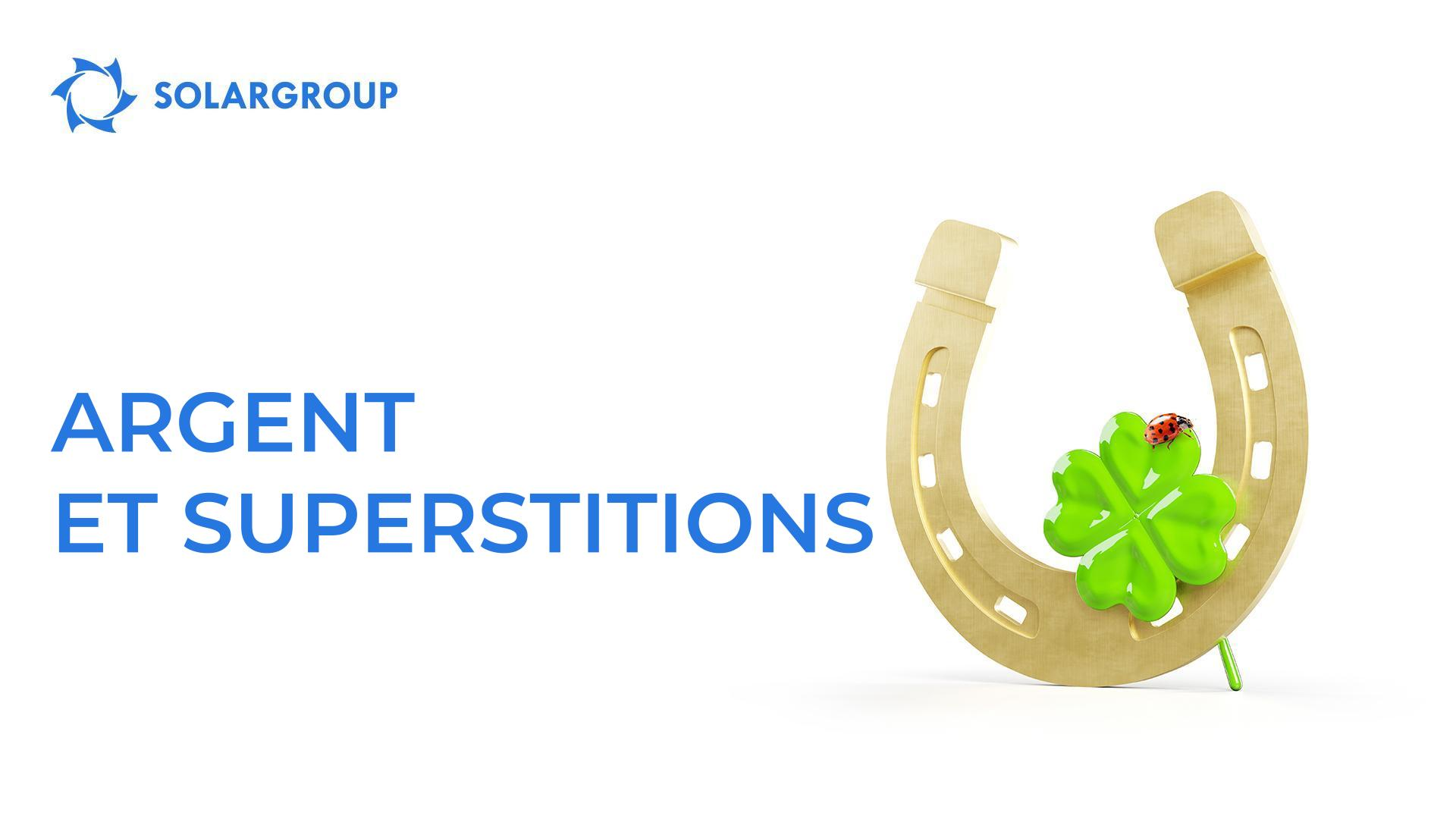 Argent et superstitions