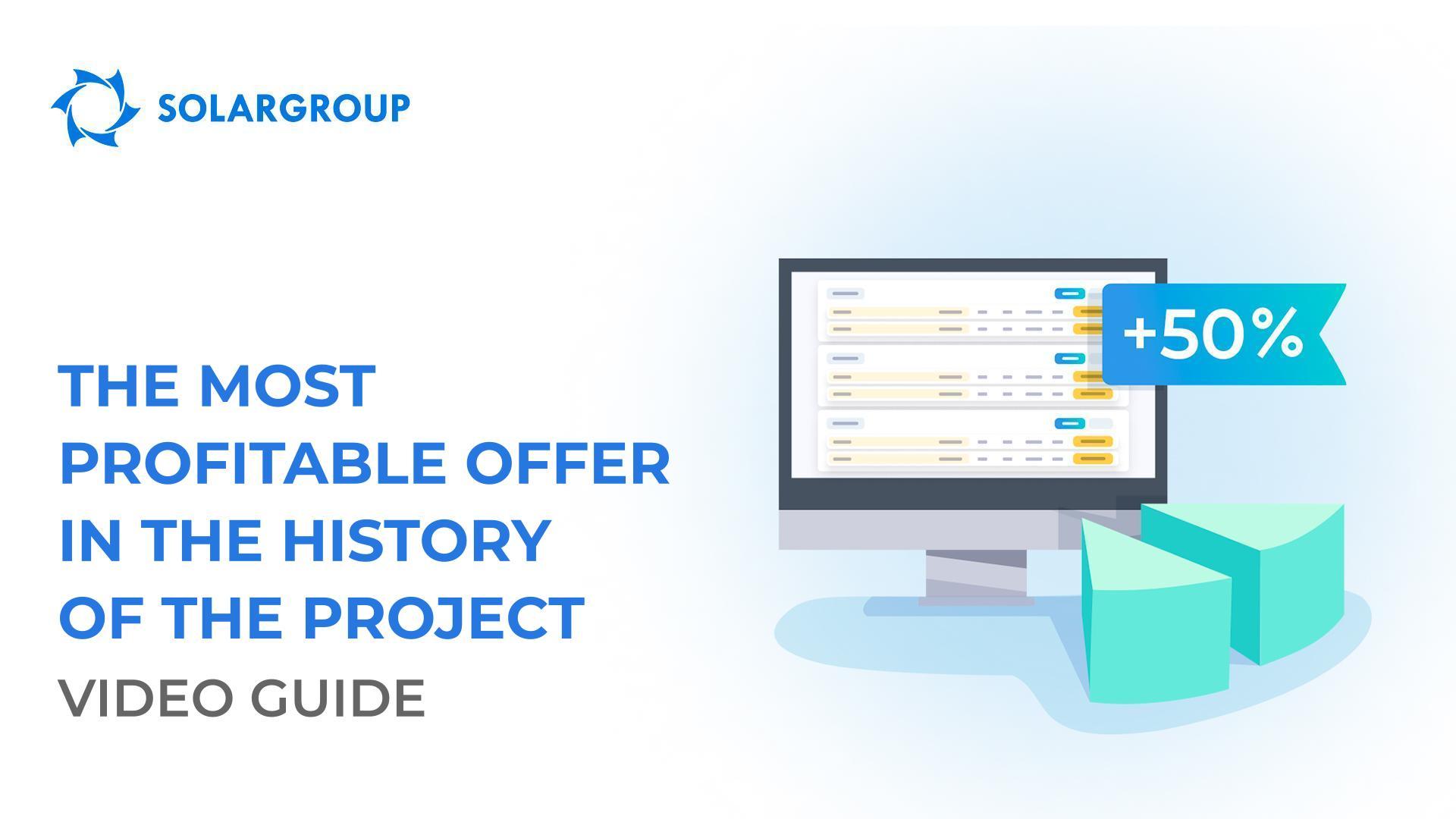 The most profitable offer in the history of the project | Video Guide