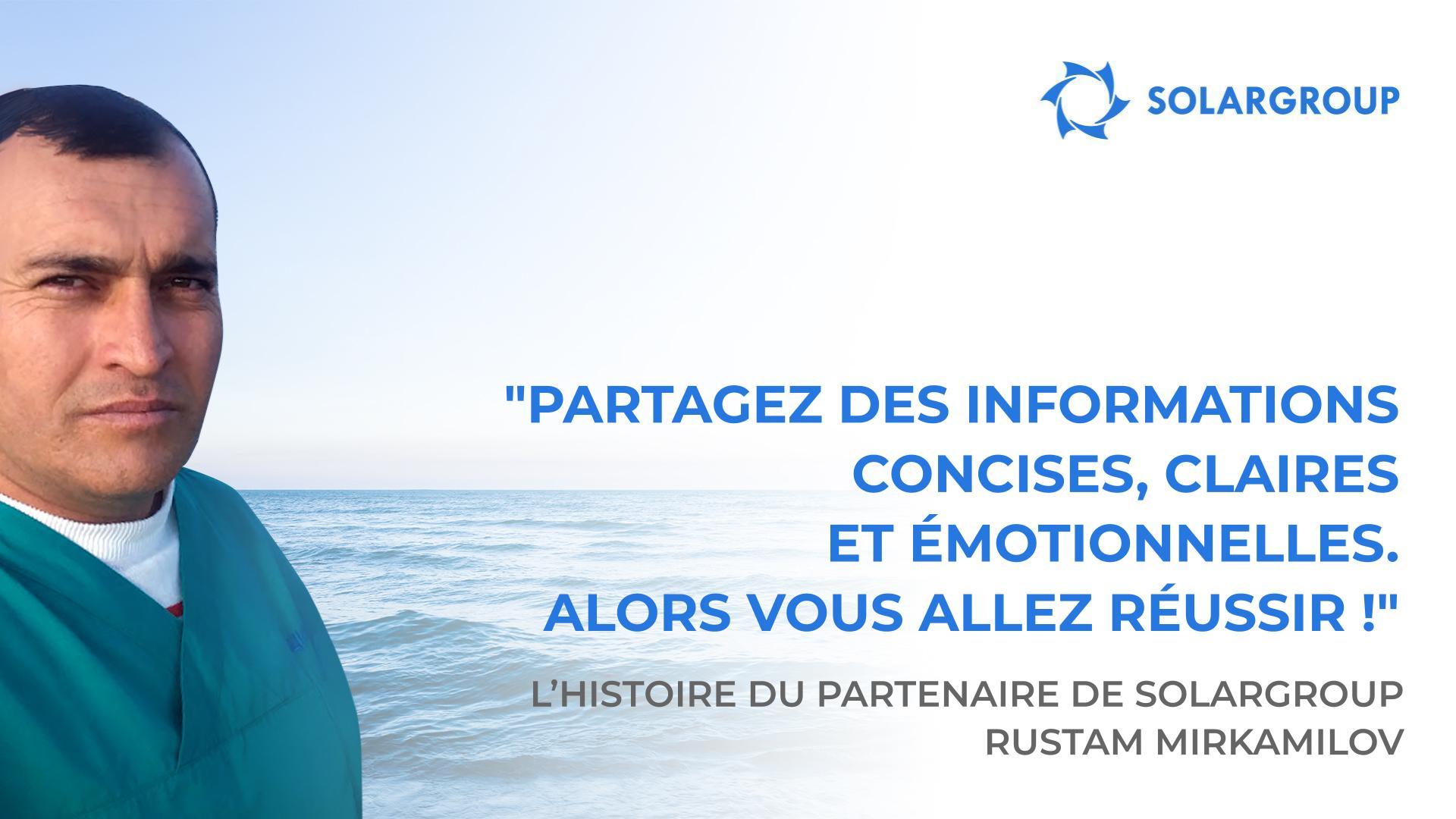 J'ai tout de suite compris que ce projet avait été créé pour moi ! | L'histoire du partenaire de SOLARGROUP Rustam MIRKAMILOV
