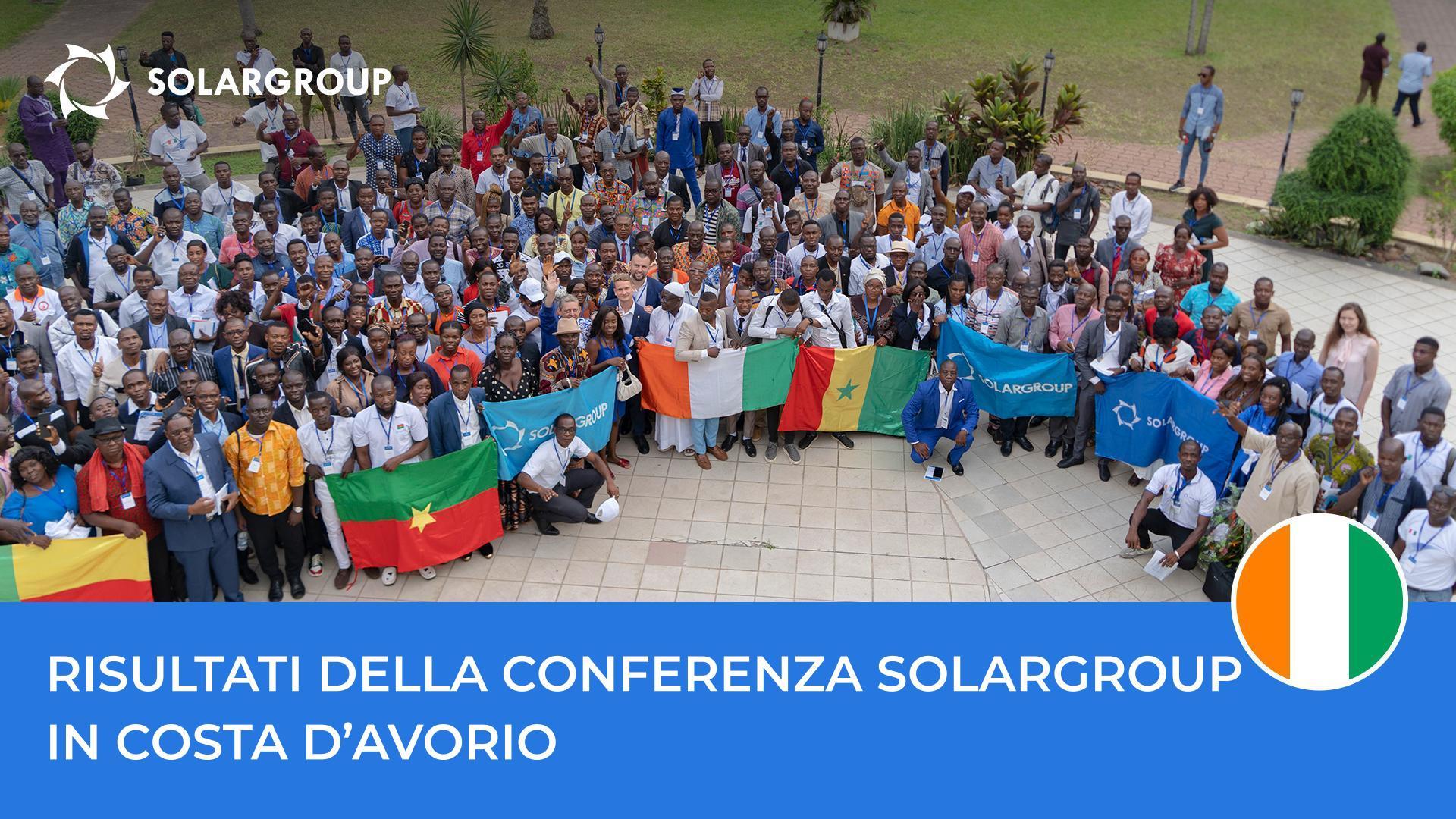 Portata internazionale e sapore africano: come si è svolta la conferenza SOLARGROUP in Costa d'Avorio