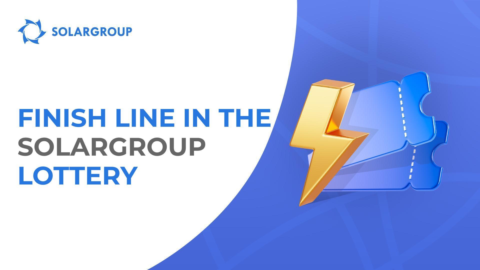 January 31 is the last day of the final round in the SOLARGROUP lottery