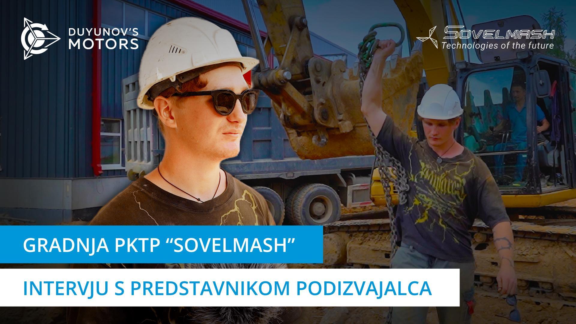 Intervju s predstavnikom podizvajalca "Sovelmash": delo z vodovodnimi komunikacijami
