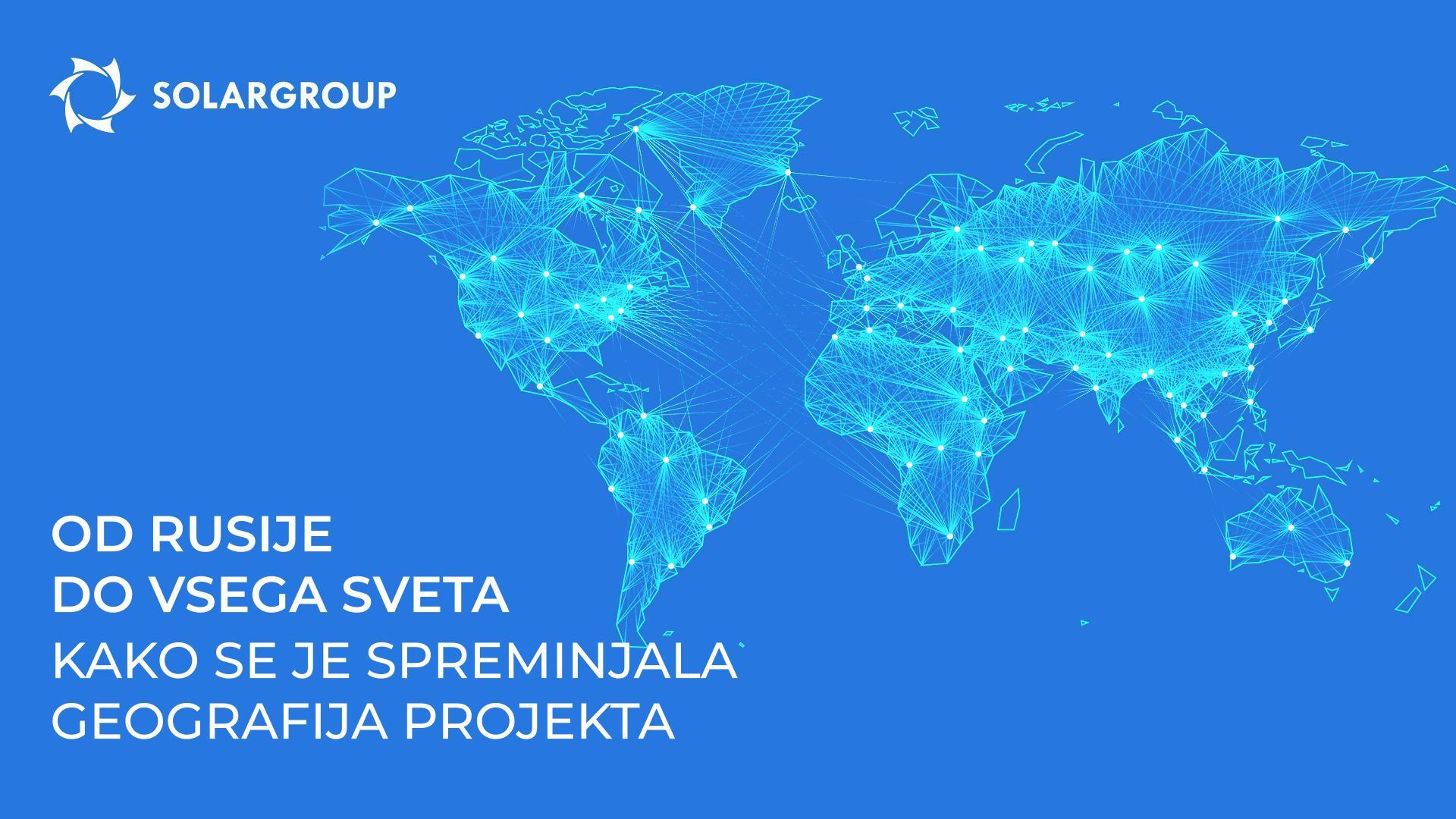 Od Rusije do vsega sveta: kako se je spreminjala geografija projekta