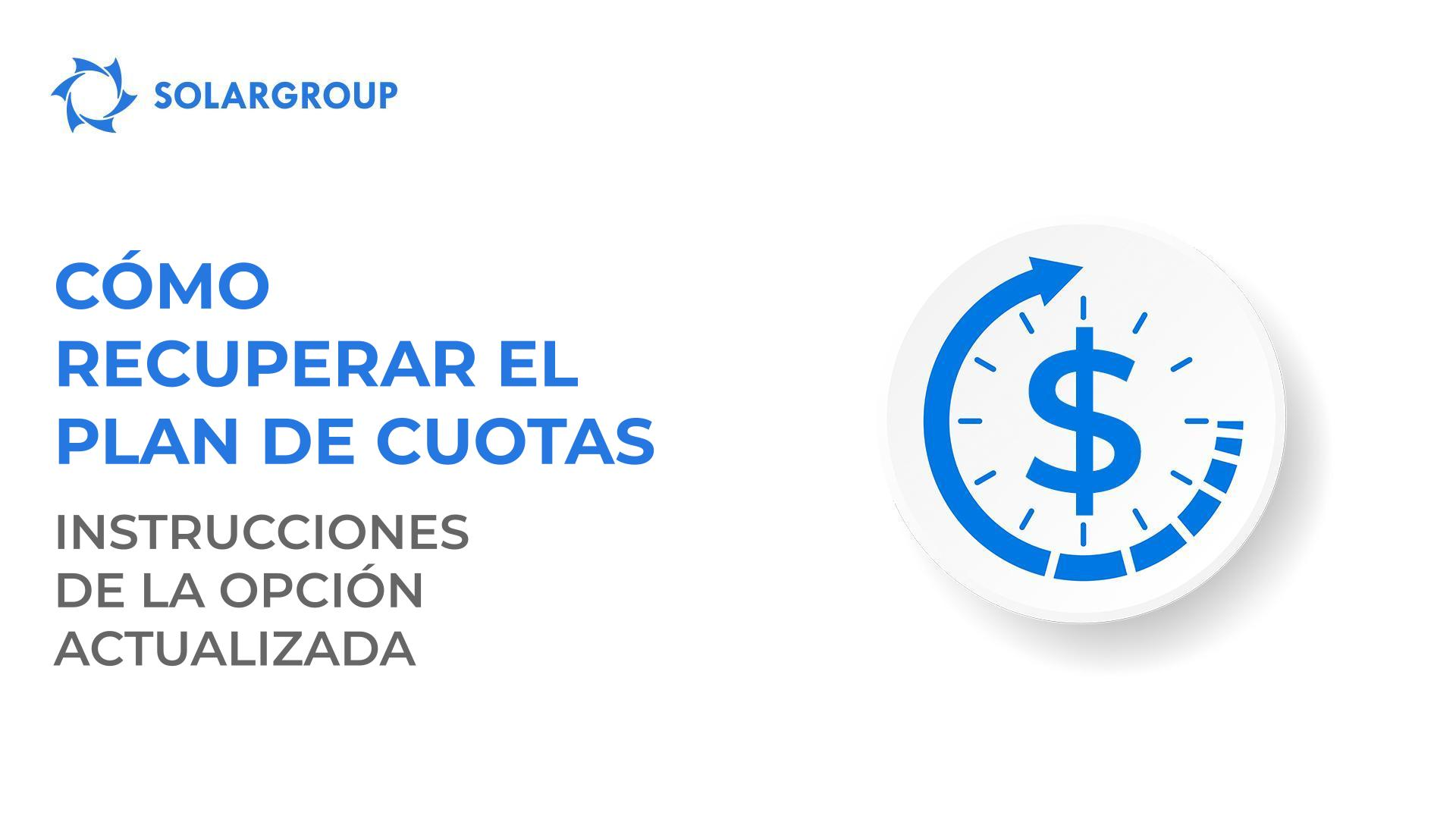 Cómo recuperar el plan de cuotas: instrucciones de la opción actualizada