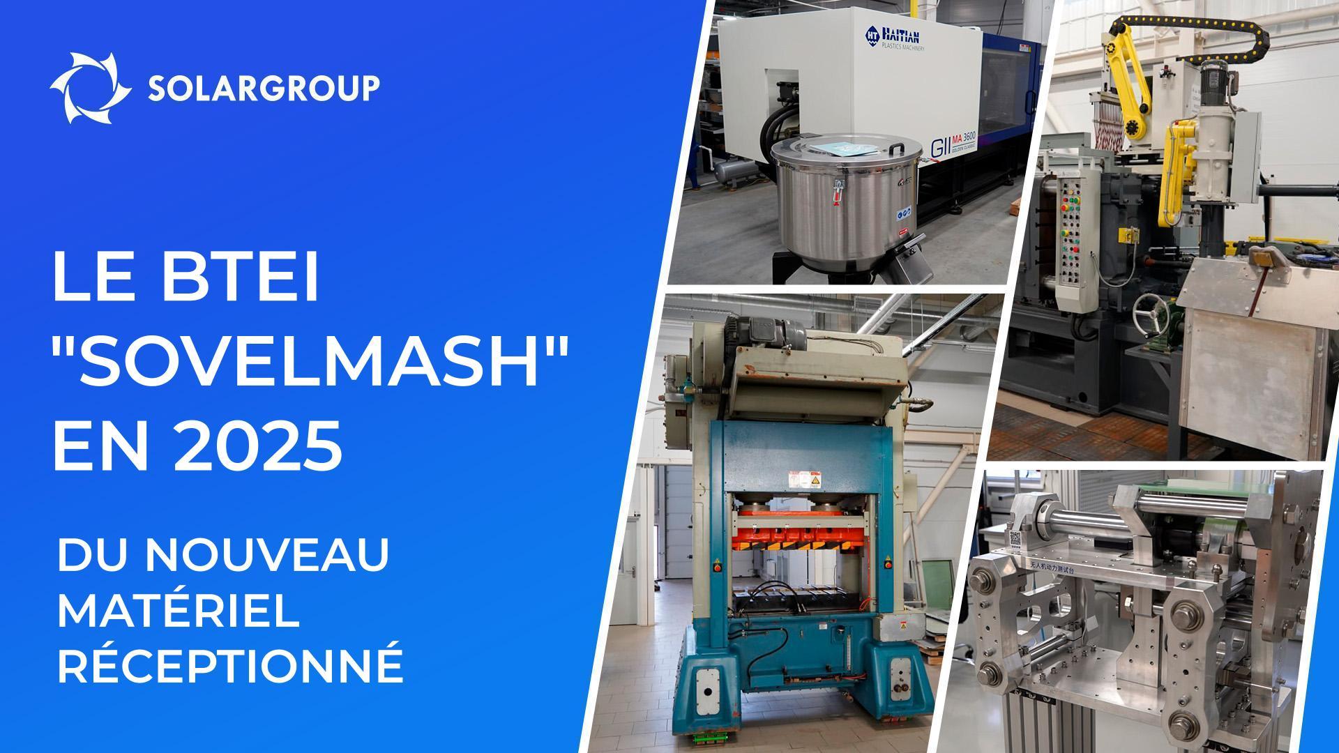 Du nouveau matériel a été réceptionné au BTEI "Sovelmash" en 2025