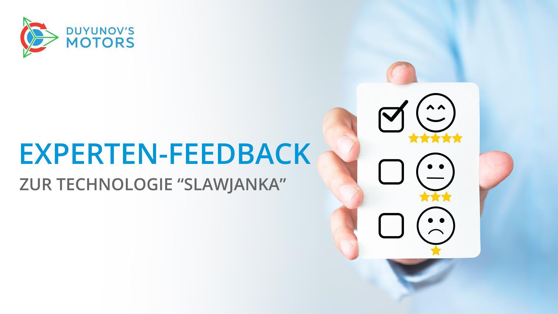 Experten-Feedback zur Technologie "Slawjanka"