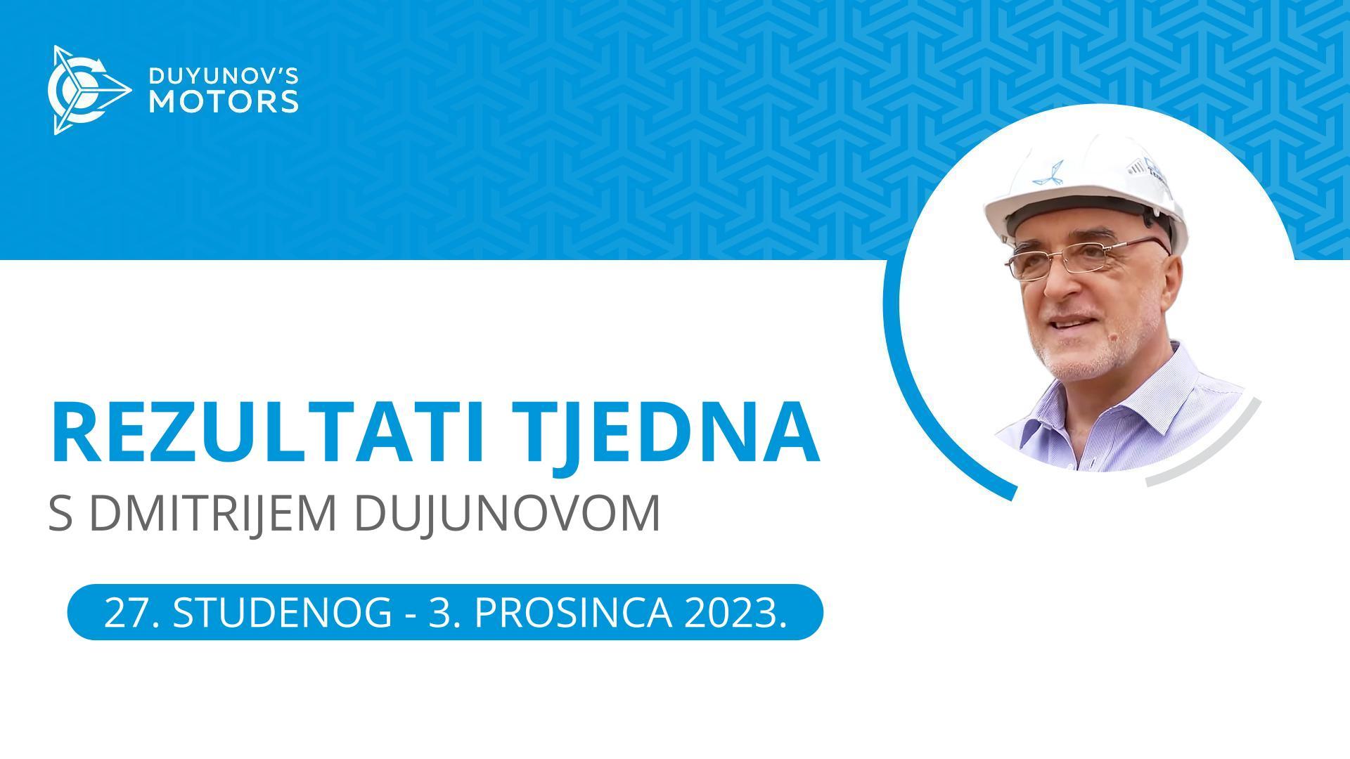 Ključni događaji tjedna u projektu "Duyunov Motori"