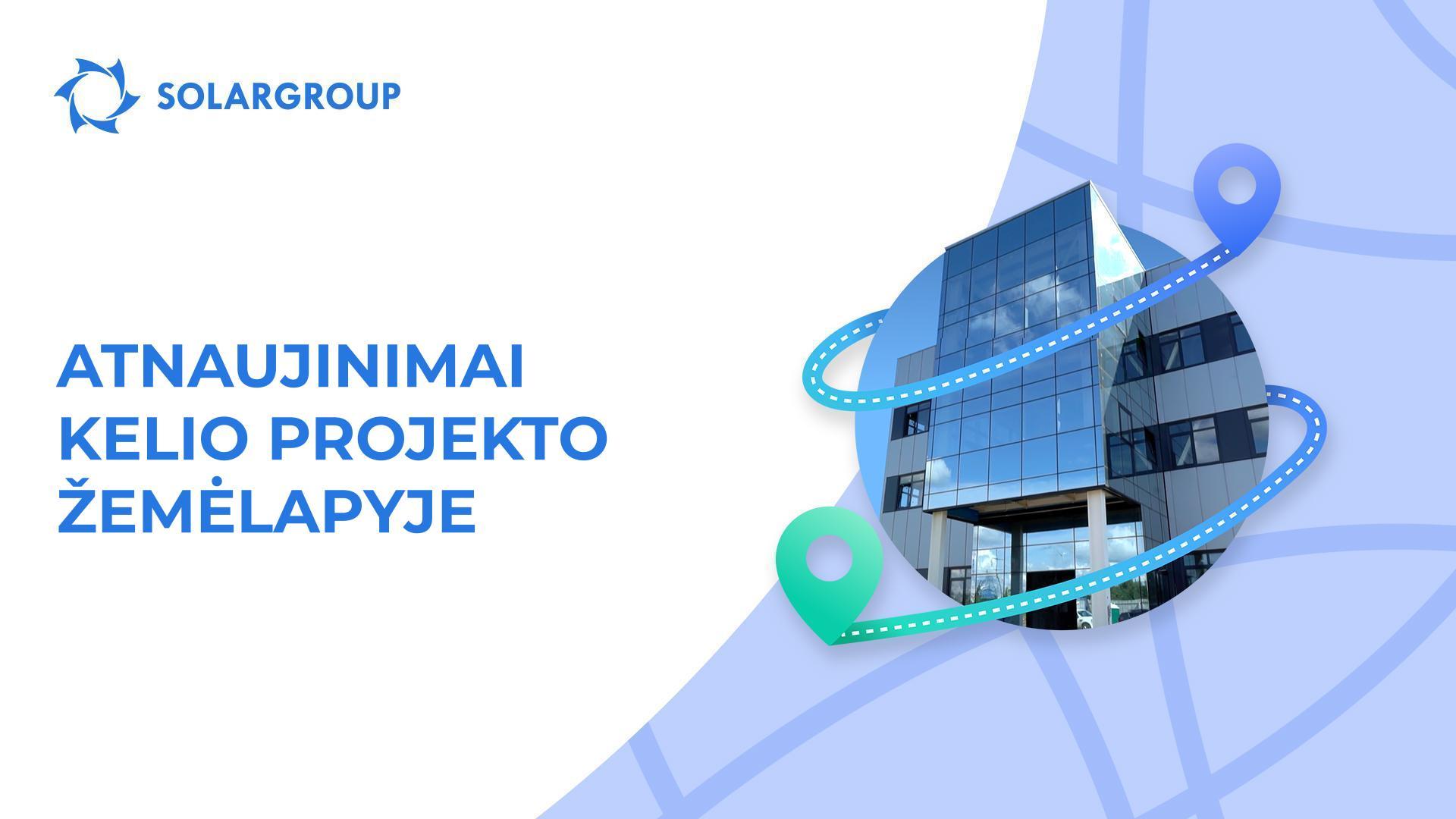Sąsaja ir statybos progresas: naujiena kelio žemėlapyje