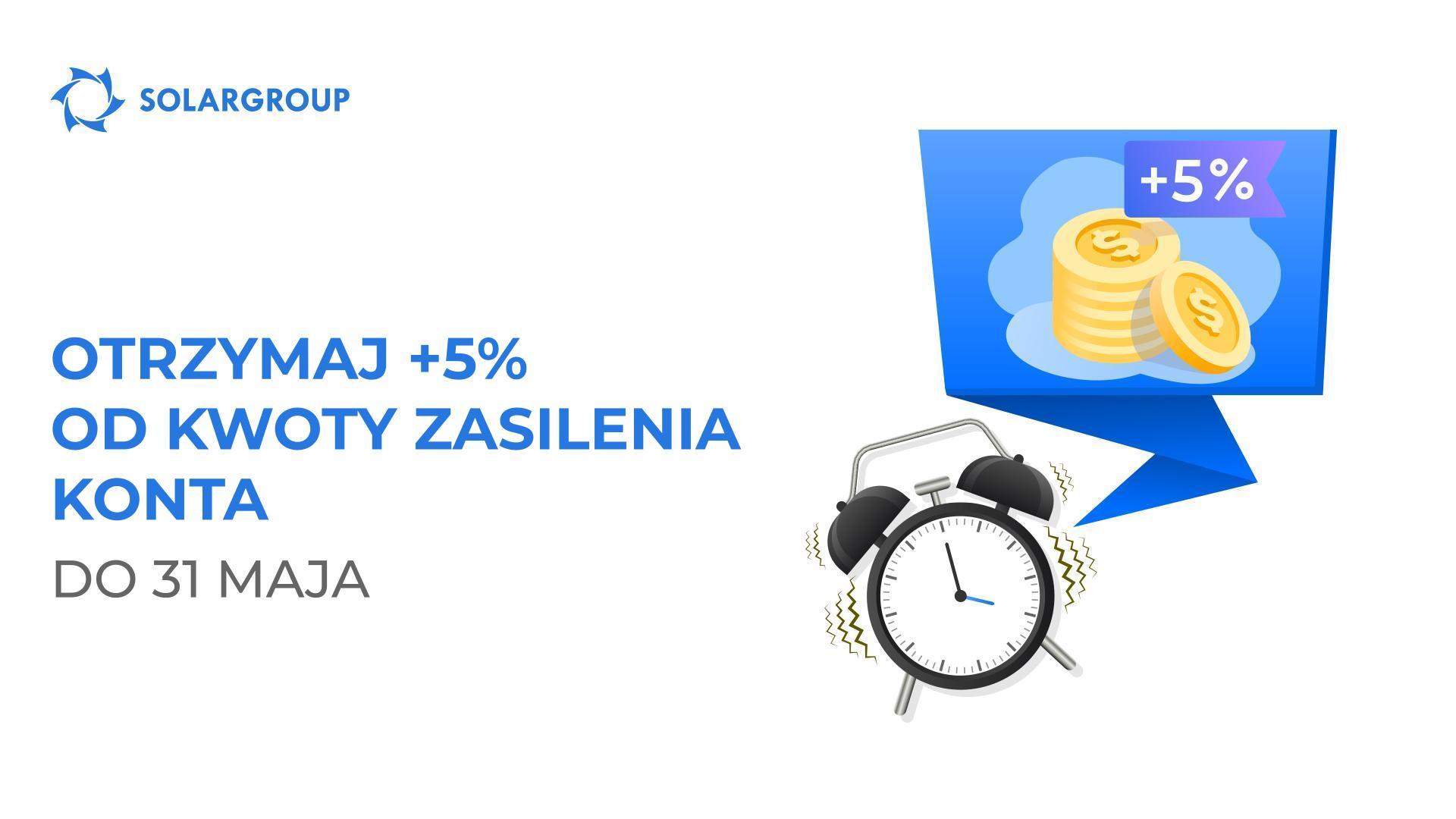 Ostatni tydzień promocji "+5% za zasilenie konta"