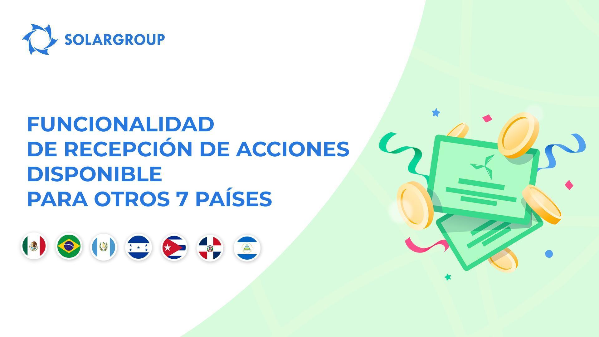 Abrimos la funcionalidad para México, Brasil, Guatemala, Honduras, Cuba, República Dominicana, Nicaragua