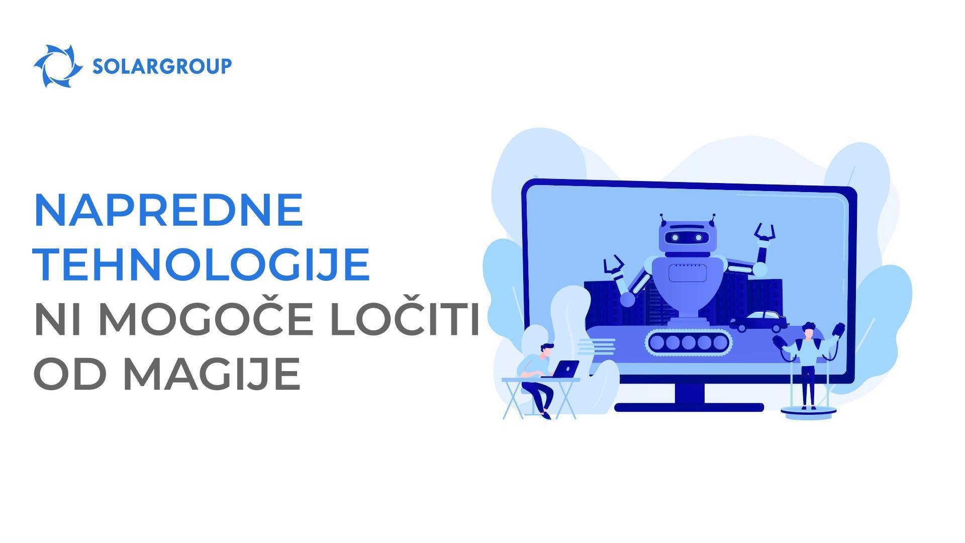 Napredne tehnologije ni mogoče ločiti od magije
