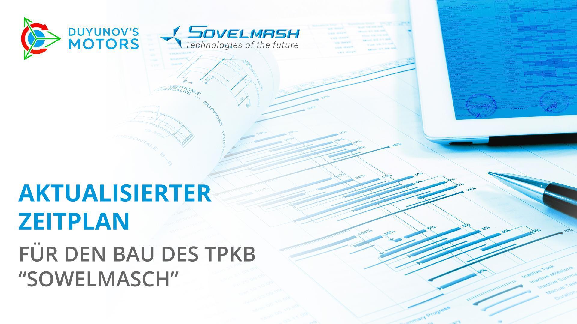 Aktualisierter Zeitplan für den Bau des TPKB "Sowelmasch"