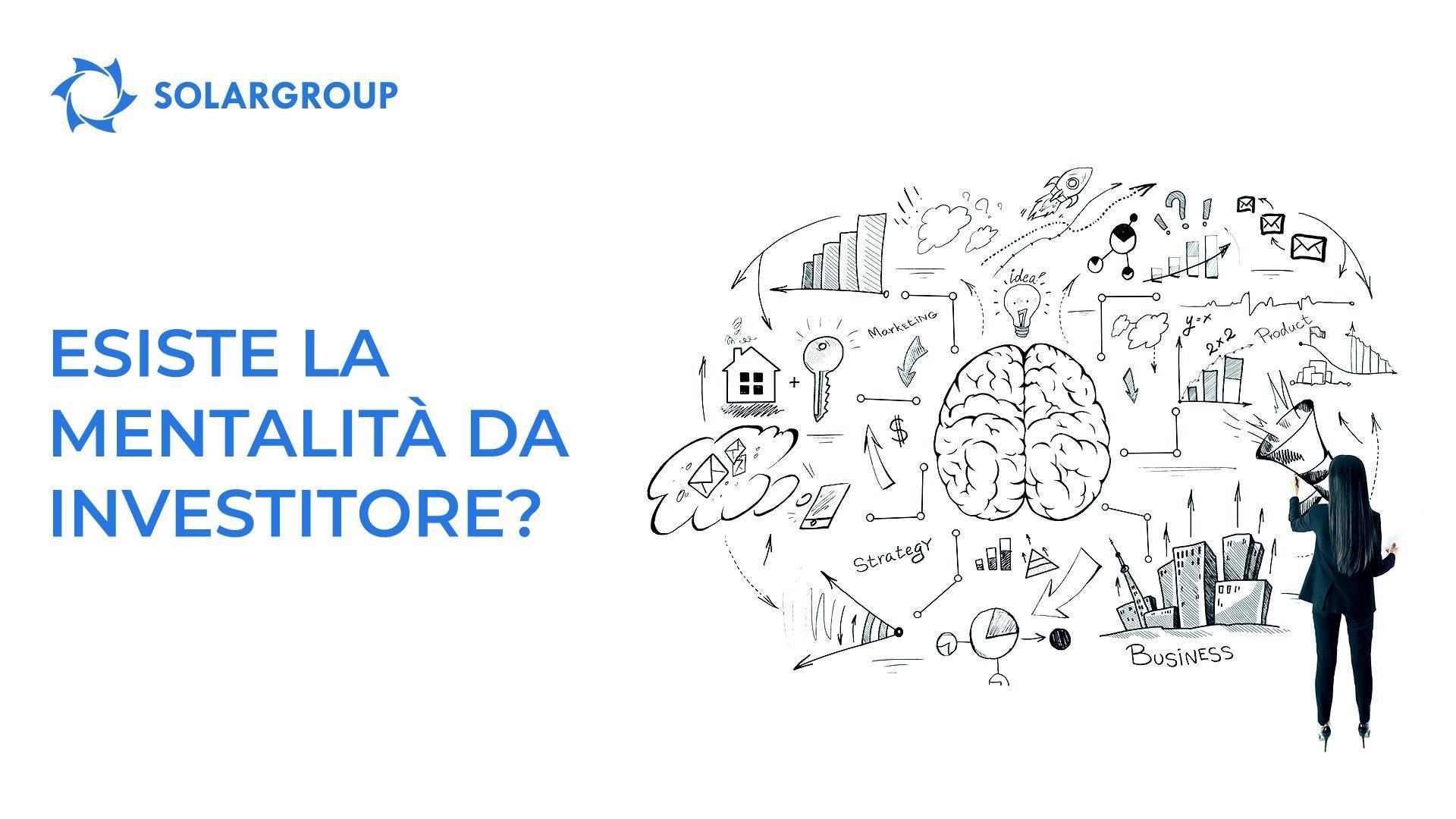 Esiste la mentalità dell'investitore?