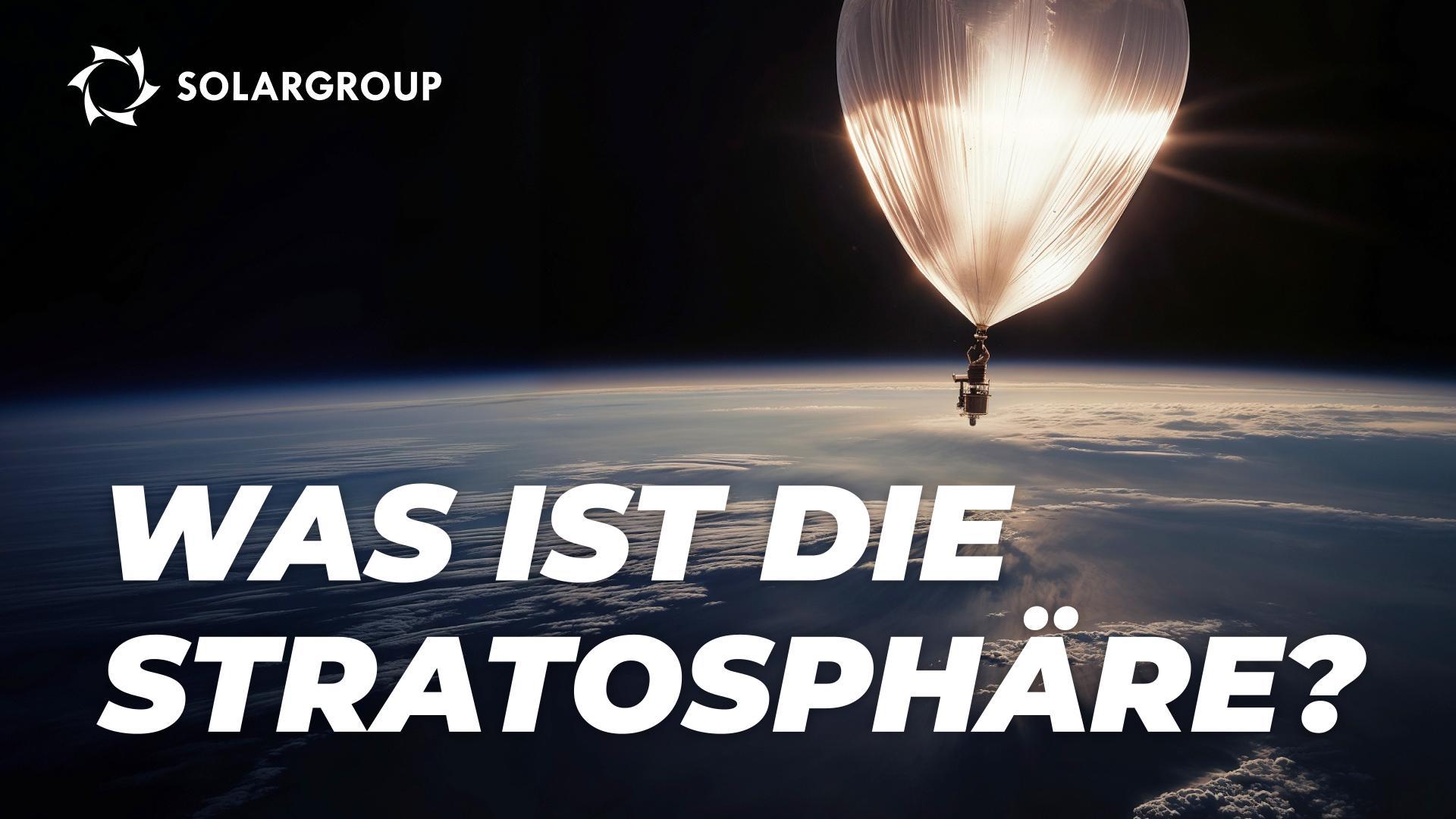 Die Stratosphäre: Was dort passiert, wie sie sich auf uns auswirkt und wie wir sie beeinflussen