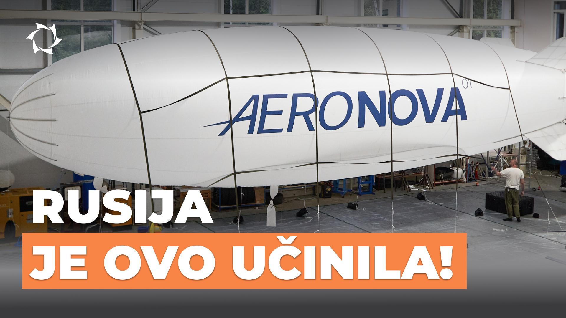 Prvi bespilotni zračni brod Rusije NOVA-01!