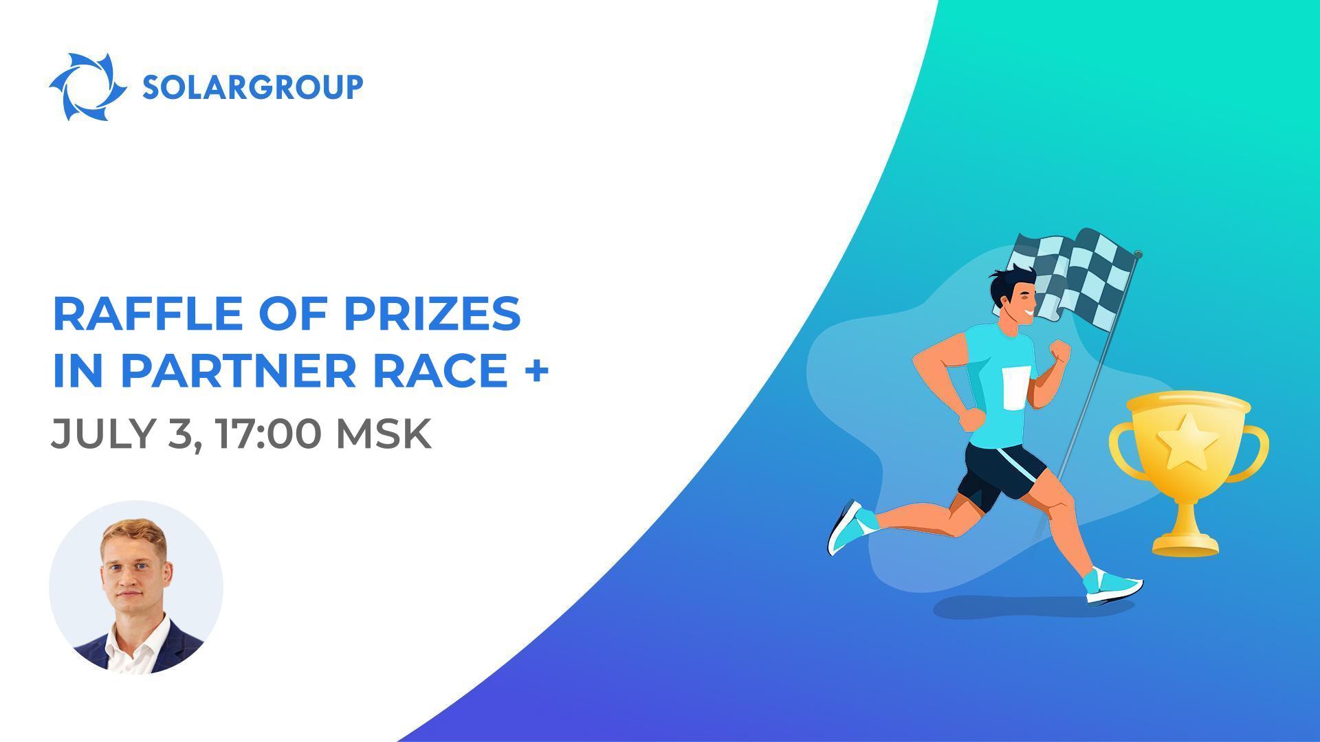 The first raffle of prizes in "Partner Race +" is held today