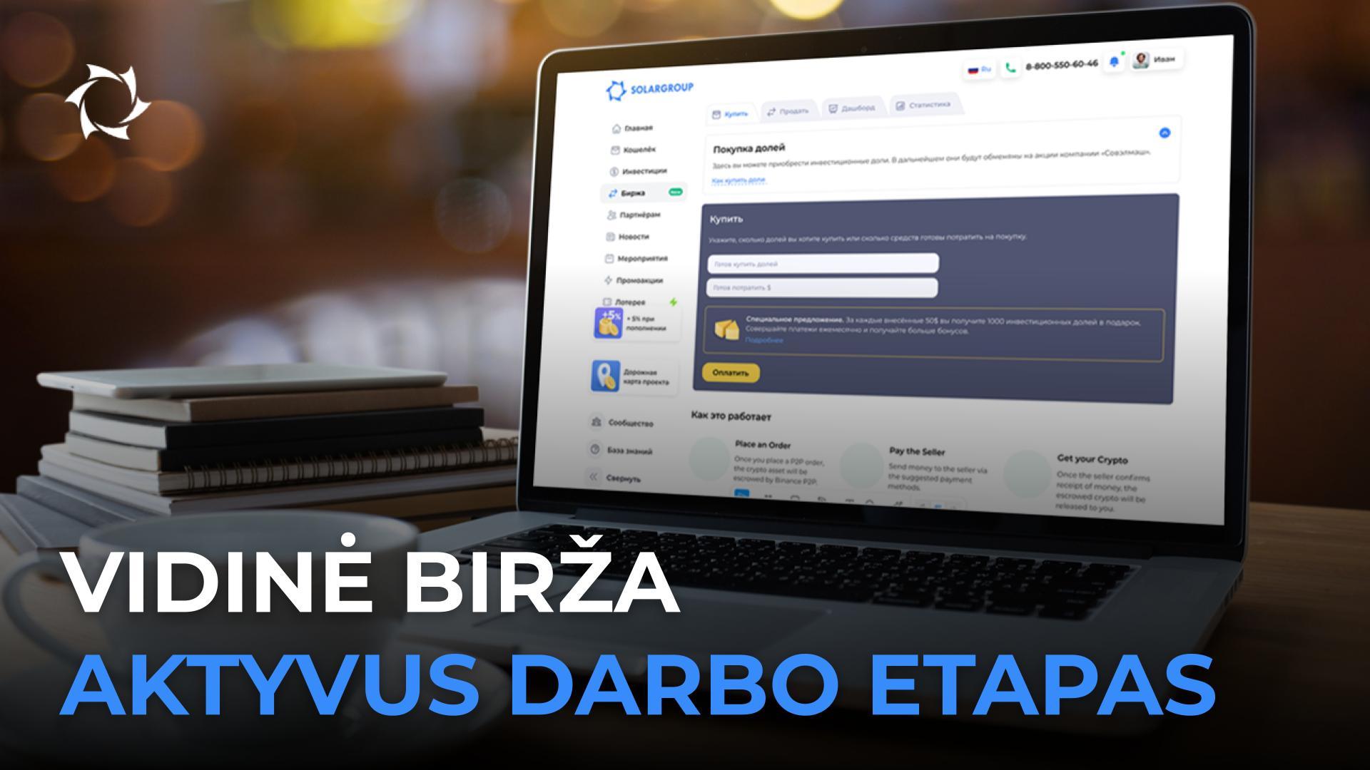 Jūs klausėte apie biržą – mes spartiname jos paleidimą!