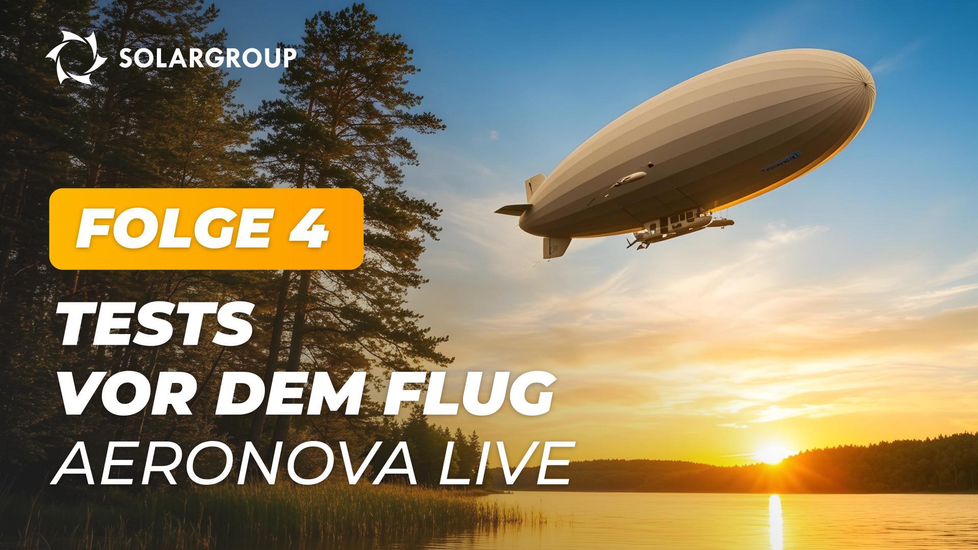 "Luftschiffe der nächsten Generation": Was wird in der Testhalle getestet?| AERONOVA Live. Folge 4