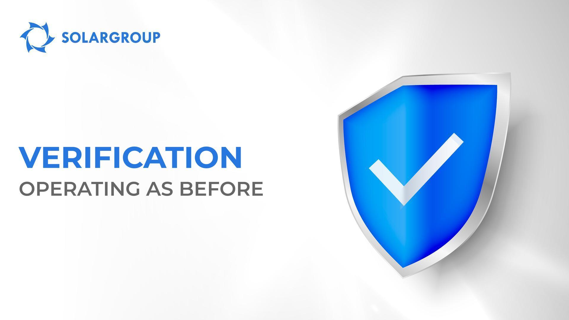 The verification process at SOLARGROUP is back to the previous timeframe for checking requests