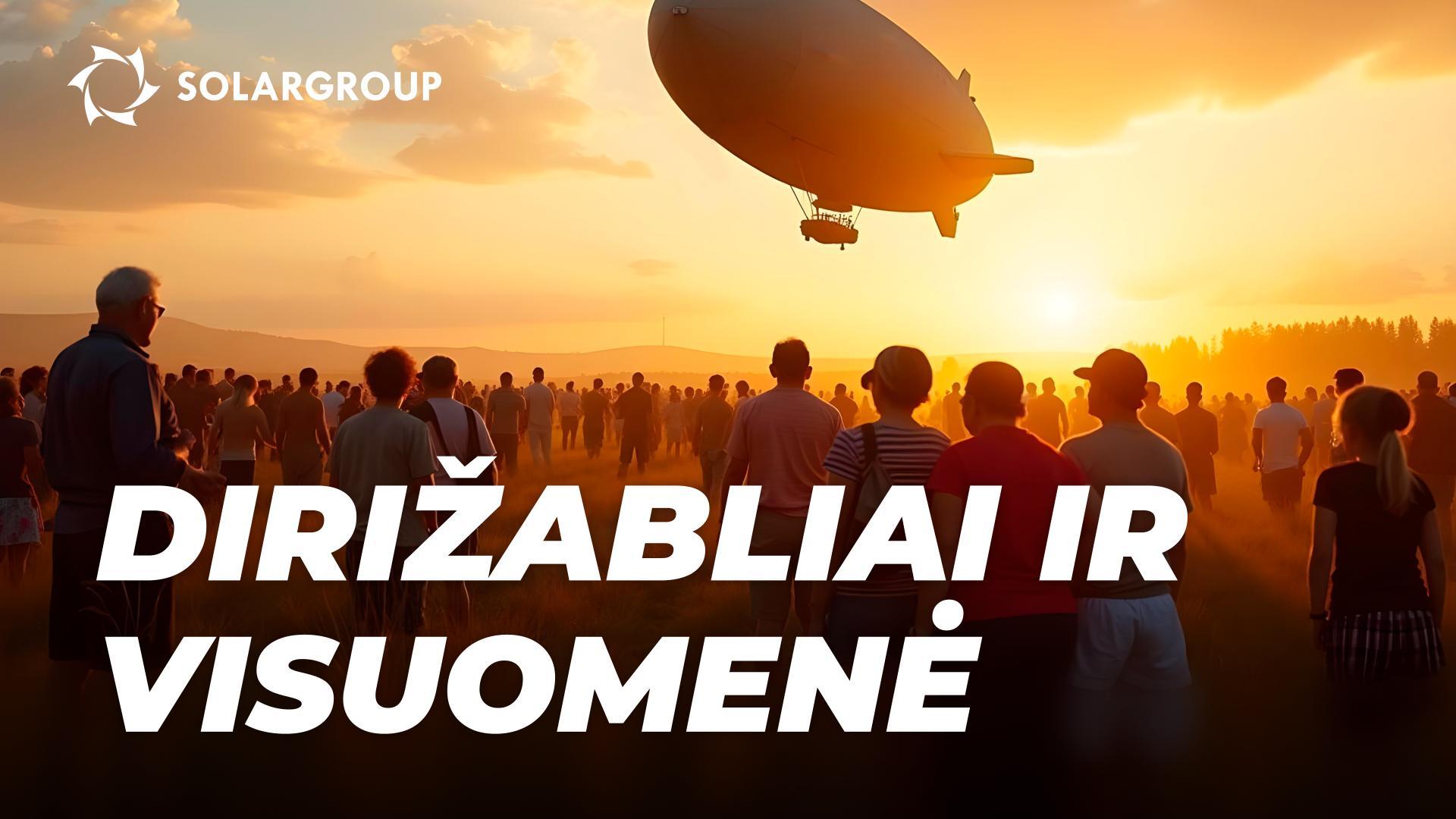 Naujos kartos dirižablių socialinė funkcija
