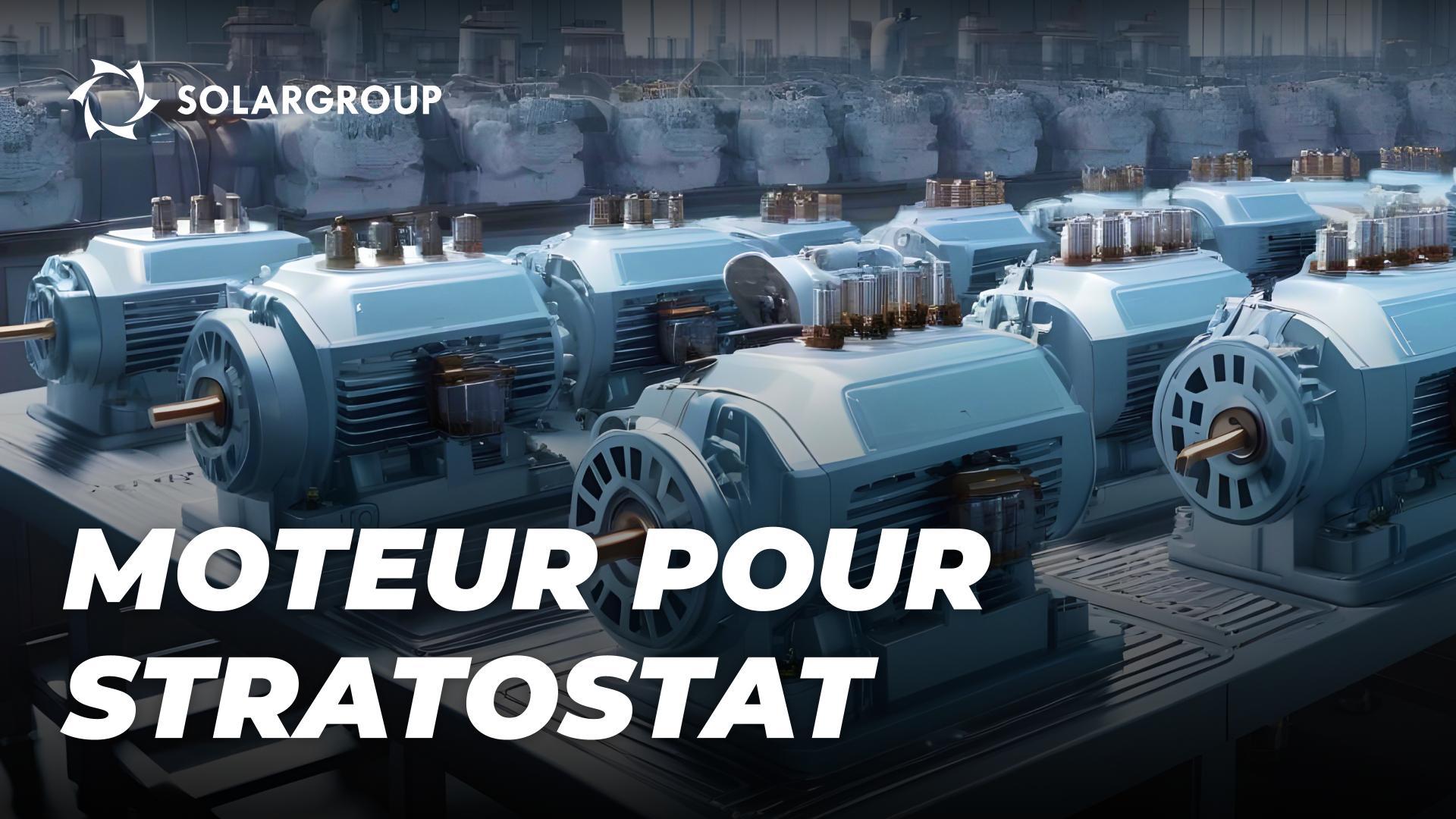 Quels moteurs sont optimaux pour les appareils stratosphériques et pourquoi
