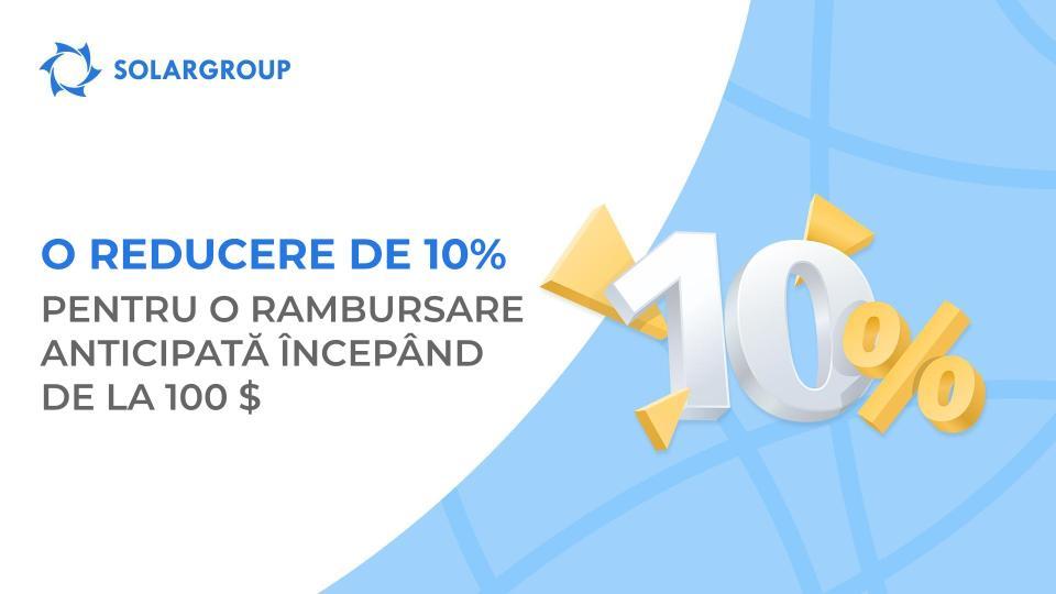 Plătiți anticipat cu o reducere de 10%