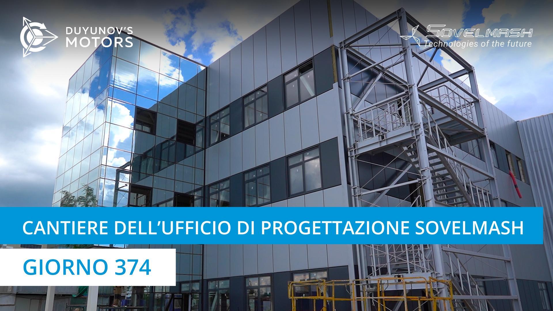Cantiere dell'ufficio tecnico di progettazione Sovelmash | Giorno 374