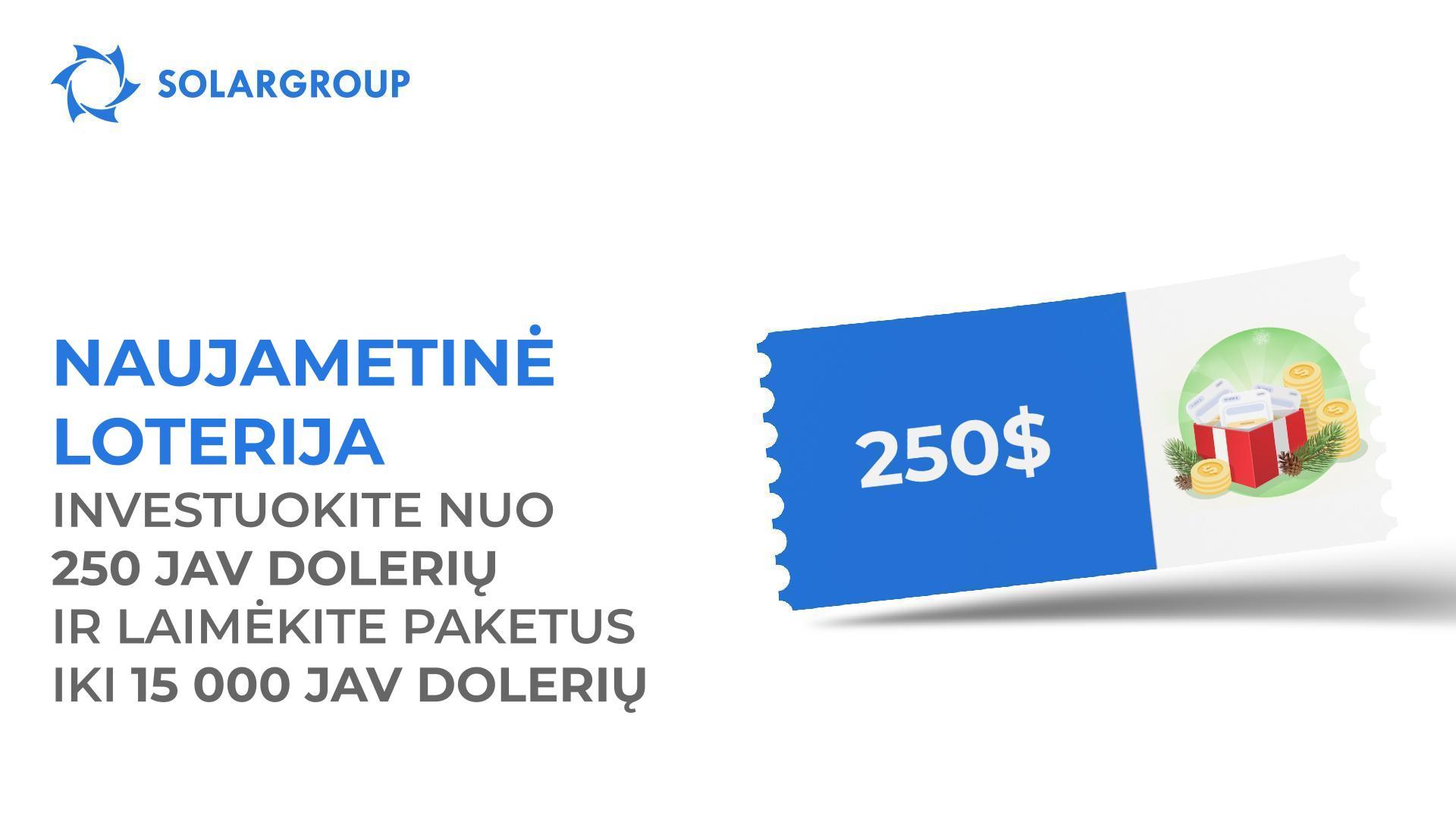 SOLARGROUP naujametinė loterija, su priziniu fondu 25 000 JAV dolerių
