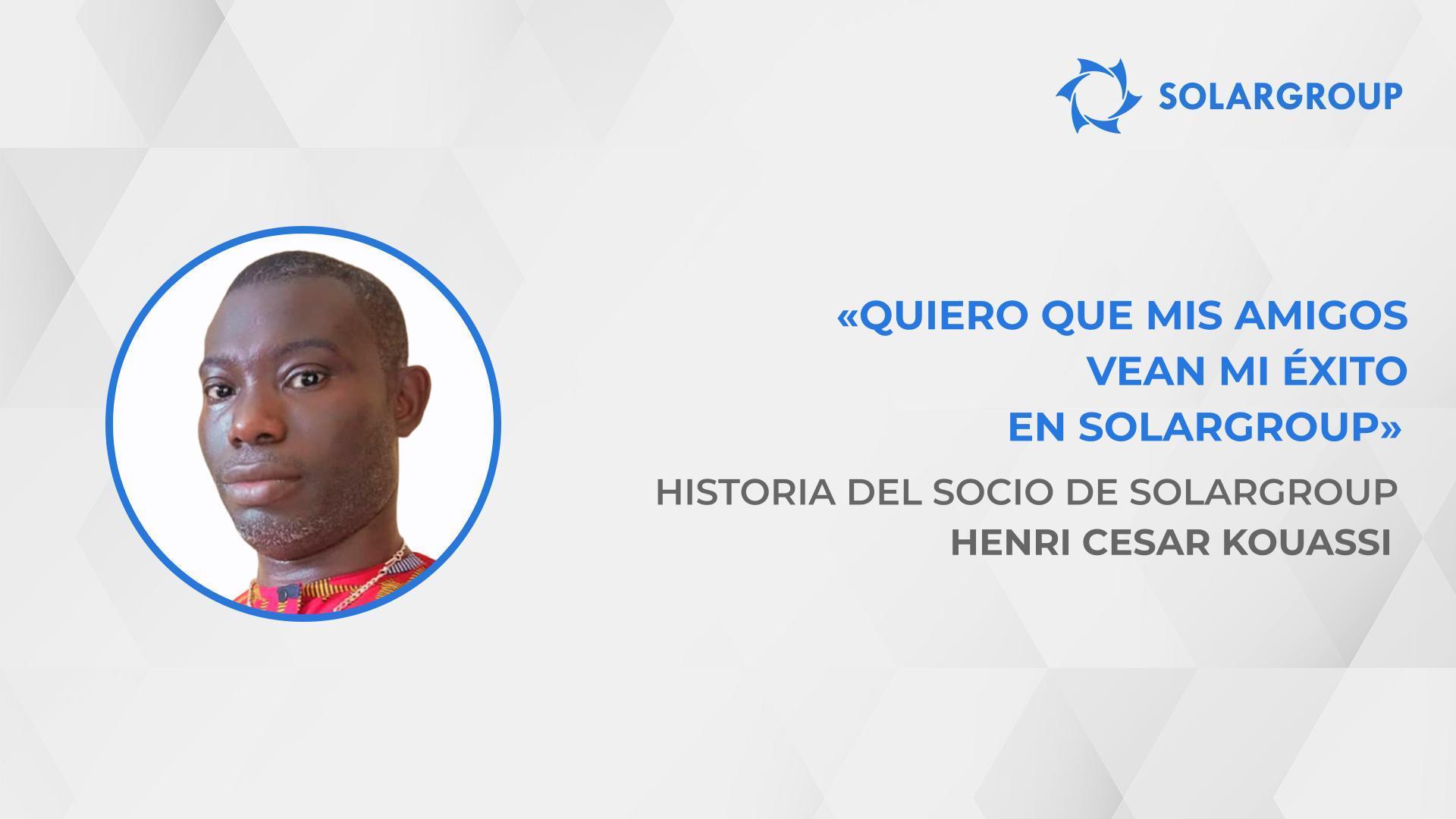 La actividad de SOLARGROUP es intachable | Historia del socio de SOLARGROUP Henri Cesar Kouassi